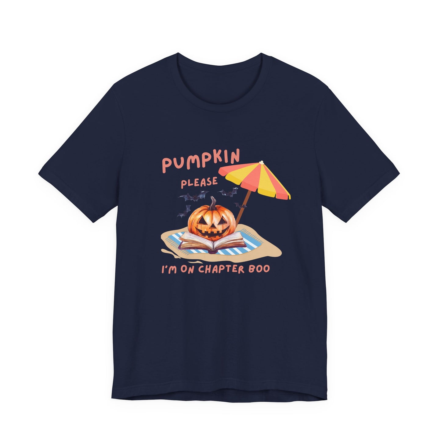 Pumpkin please, I'm on chapter Boo Spooky Beach Vibes Tee, Halloween