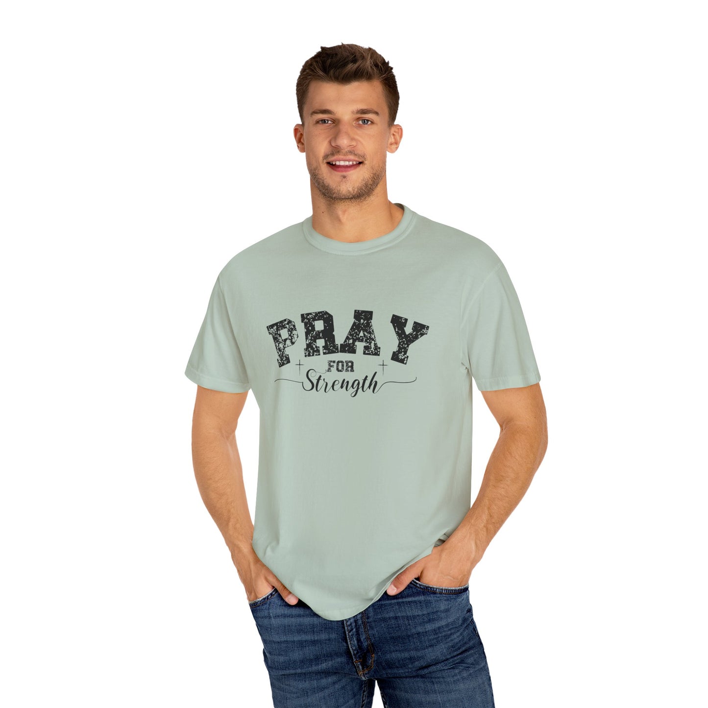 Pray for Strength Inspirational Unisex T-shirt