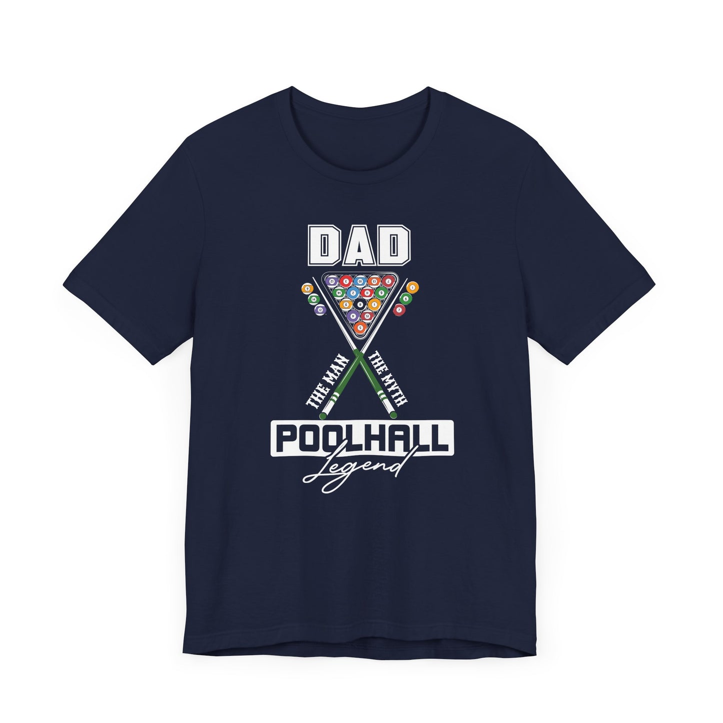 Pool Hall Legend Tee for Dads Short Sleeve T-Shirt