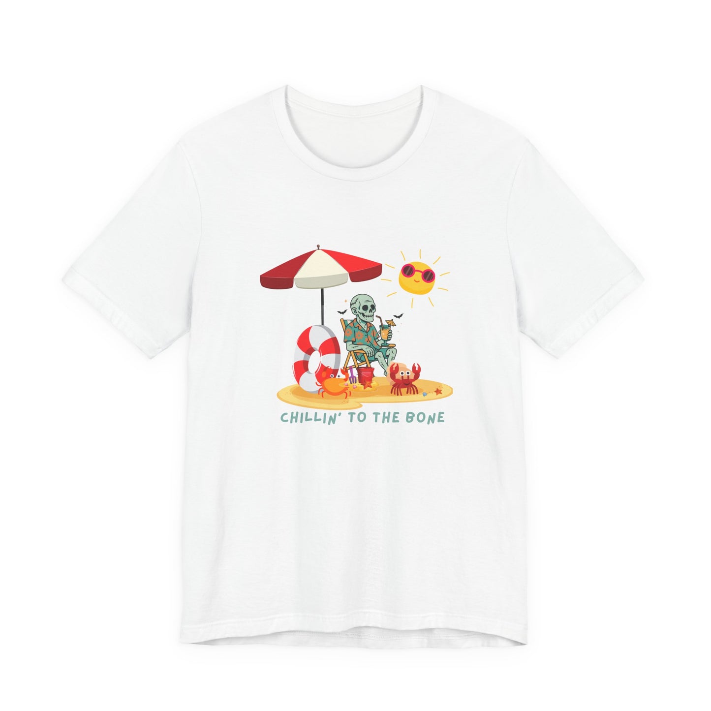 Chillin' to the Bone Tee, Fun Summer T-Shirt