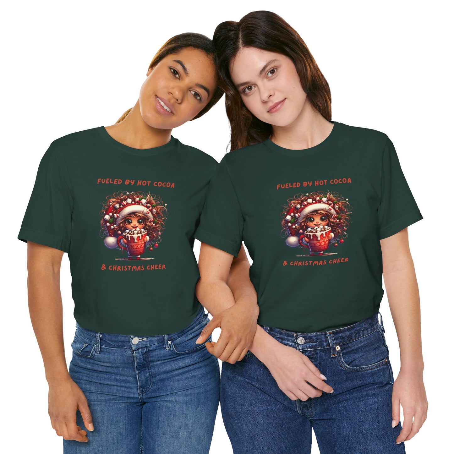 Fueled by Hot Cocoa and Holiday cheer Christmas Cheer Cocoa Womans Tee, Holiday T-Shirt, Unisex Festive Shirt, Cozy Winter Apparel, Christmas Gift for Her
