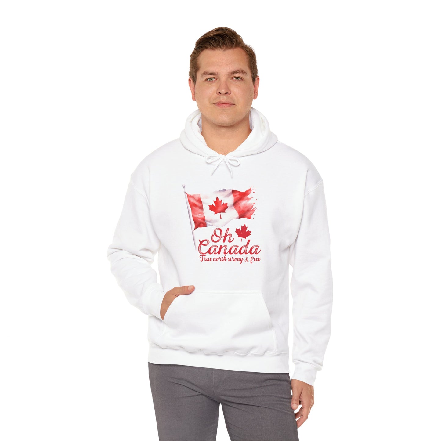 Oh Canada: True North, Strong and Free Hoodie
