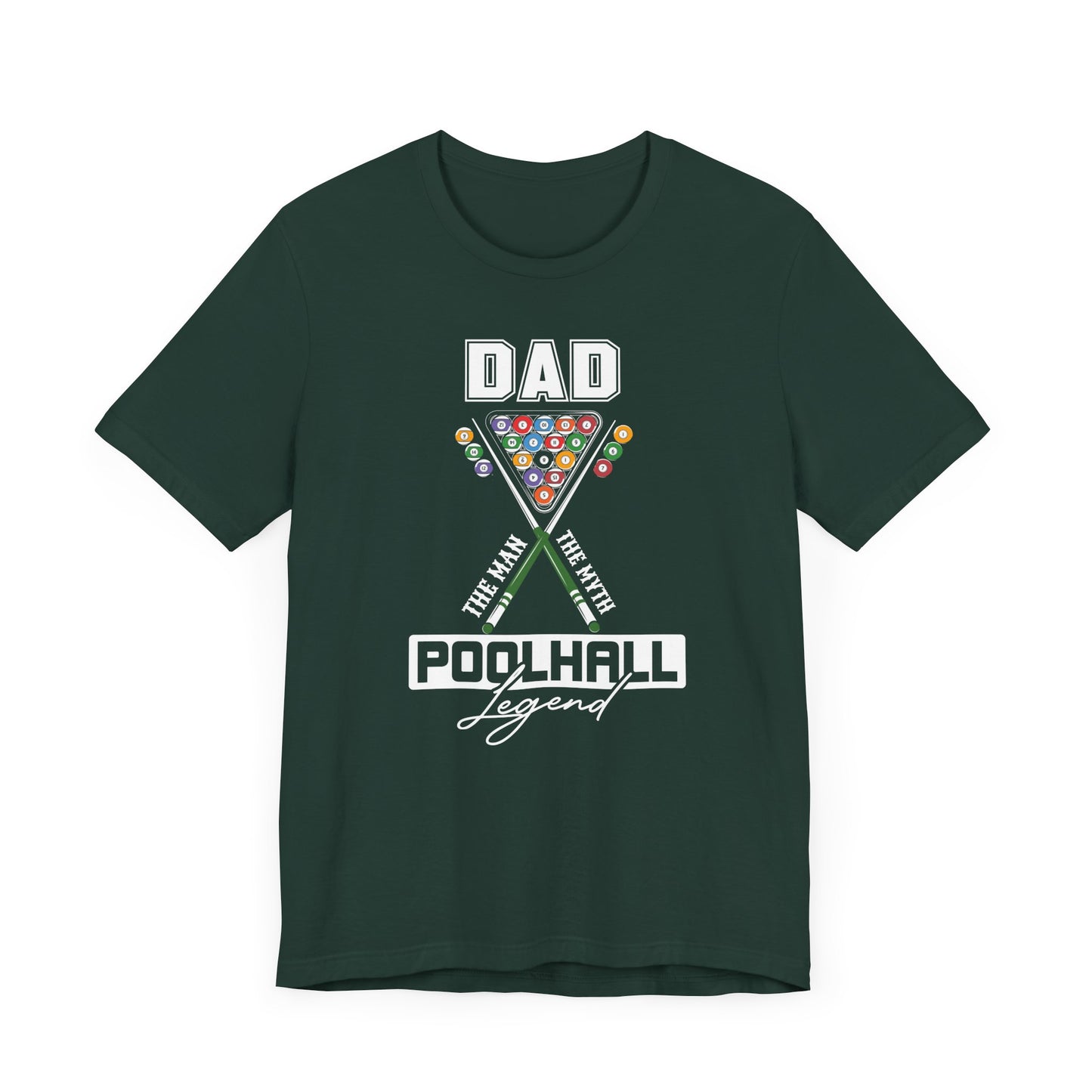 Pool Hall Legend Tee for Dads Short Sleeve T-Shirt