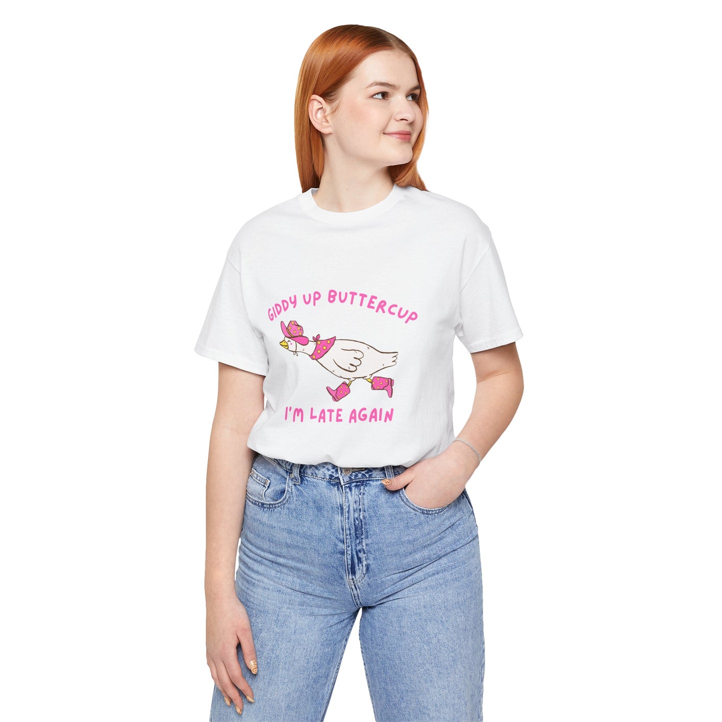 Giddy Up Buttercup Silly Goose Running Late tee