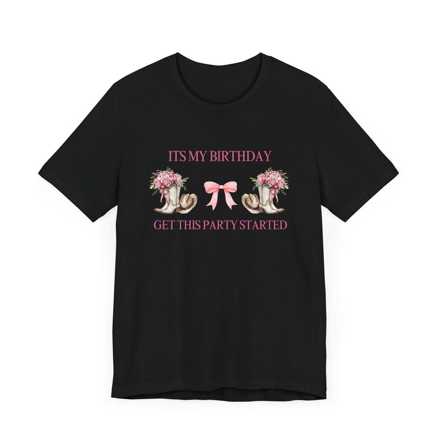 It’s my Birthday cowgirl boots Party Tee
