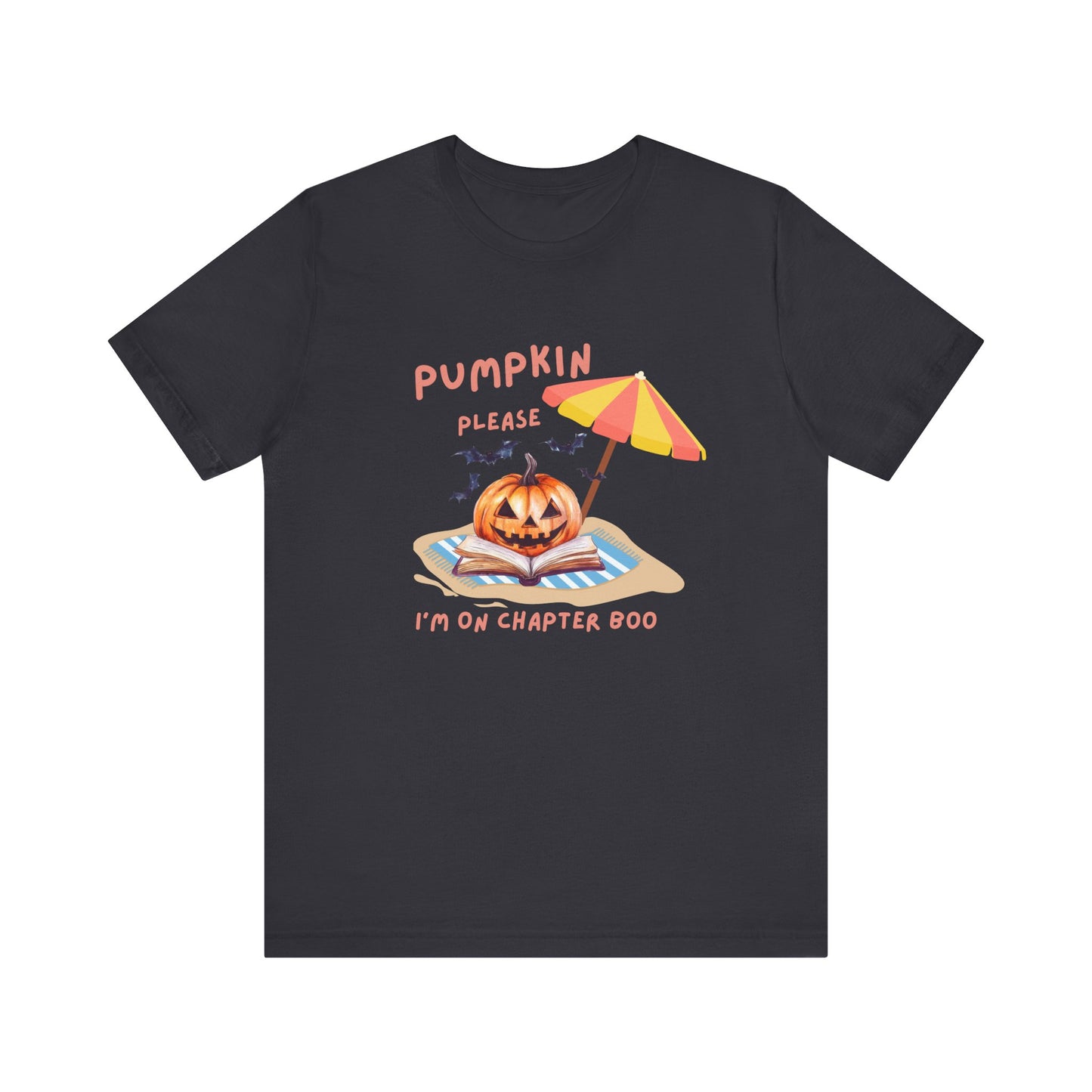 Pumpkin please, I'm on chapter Boo Spooky Beach Vibes Tee, Halloween