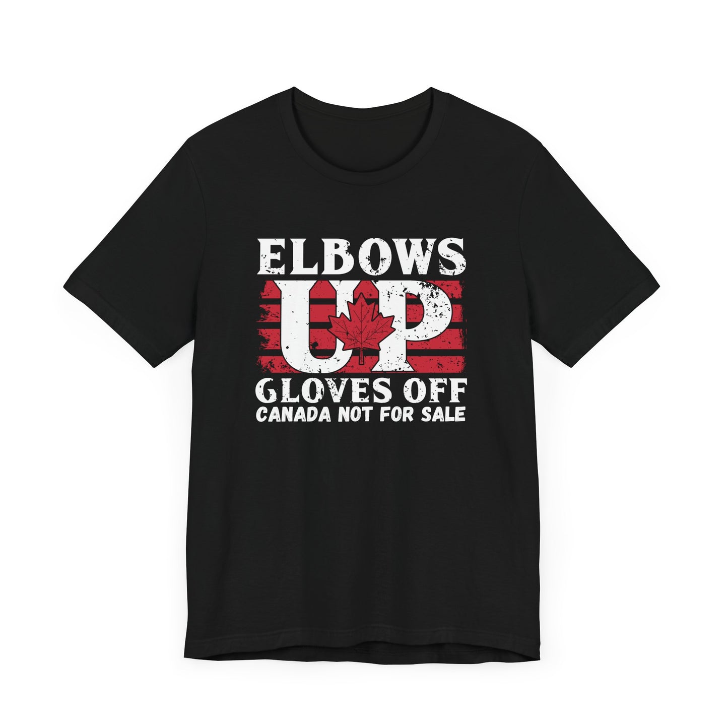 Canadian Elbows up gloves off Unisex tee