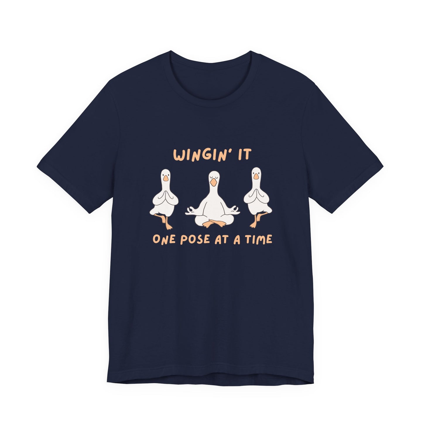 Winging It one pose at a time Silly Goose Tee