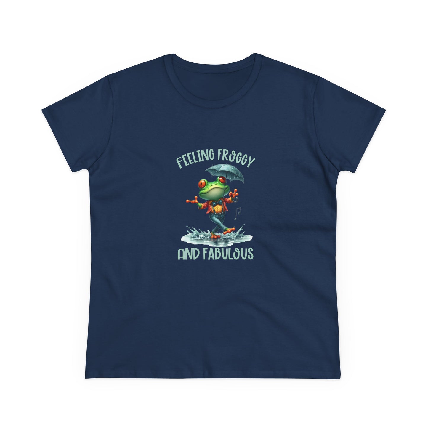 Feeling Froggy and Fabulous Tee, Women's semi fit Cotton Tee