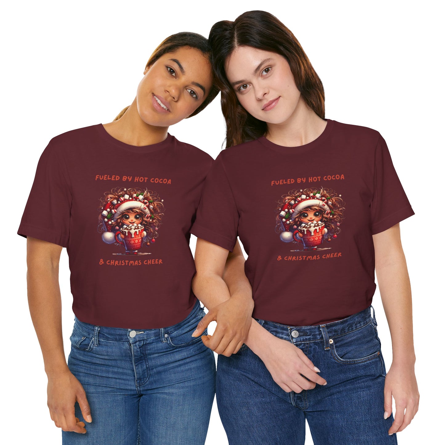 Fueled by Hot Cocoa and Holiday cheer Christmas Cheer Cocoa Womans Tee, Holiday T-Shirt, Unisex Festive Shirt, Cozy Winter Apparel, Christmas Gift for Her