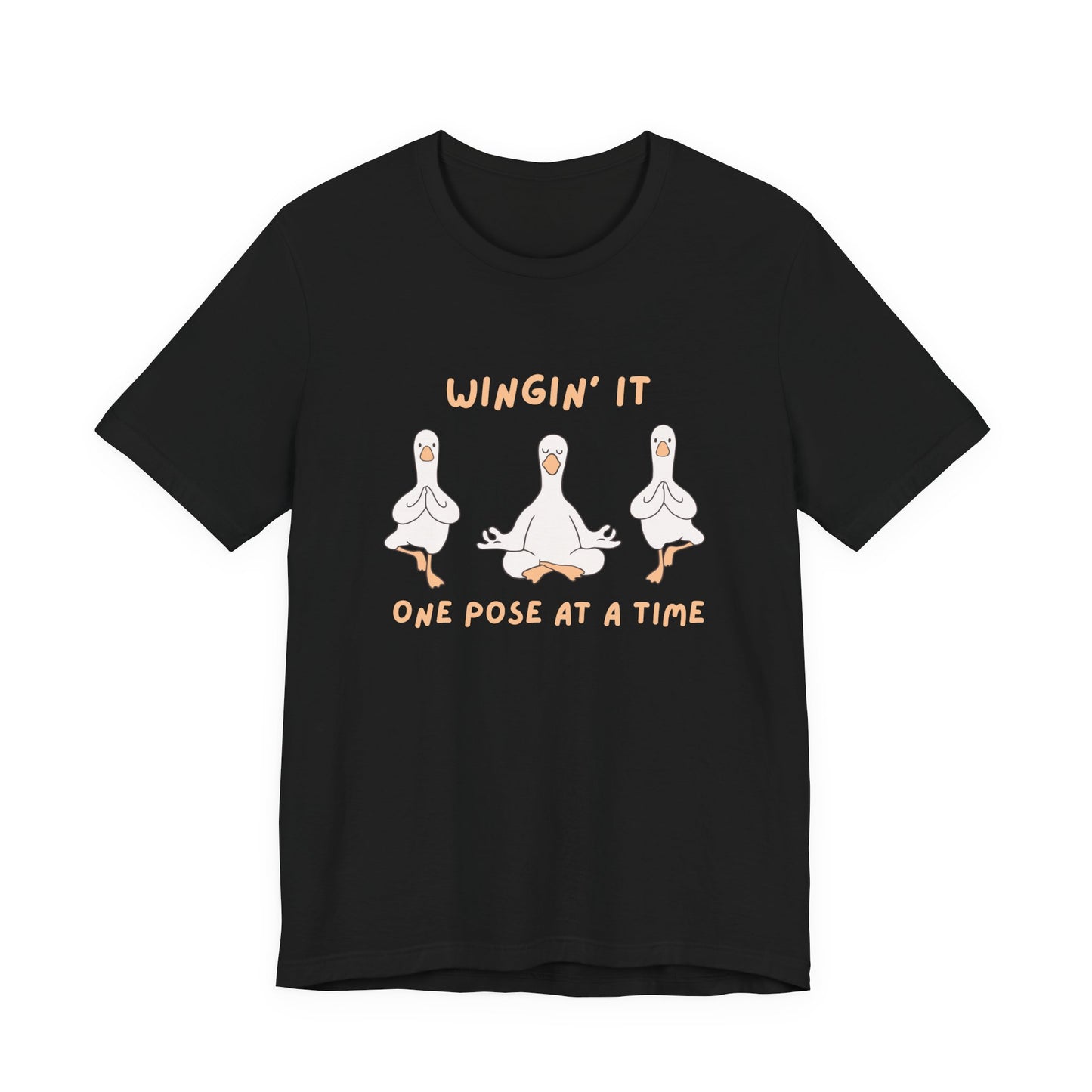 Wingin It One Pose at a Time Silly Goose Yoga Shirt