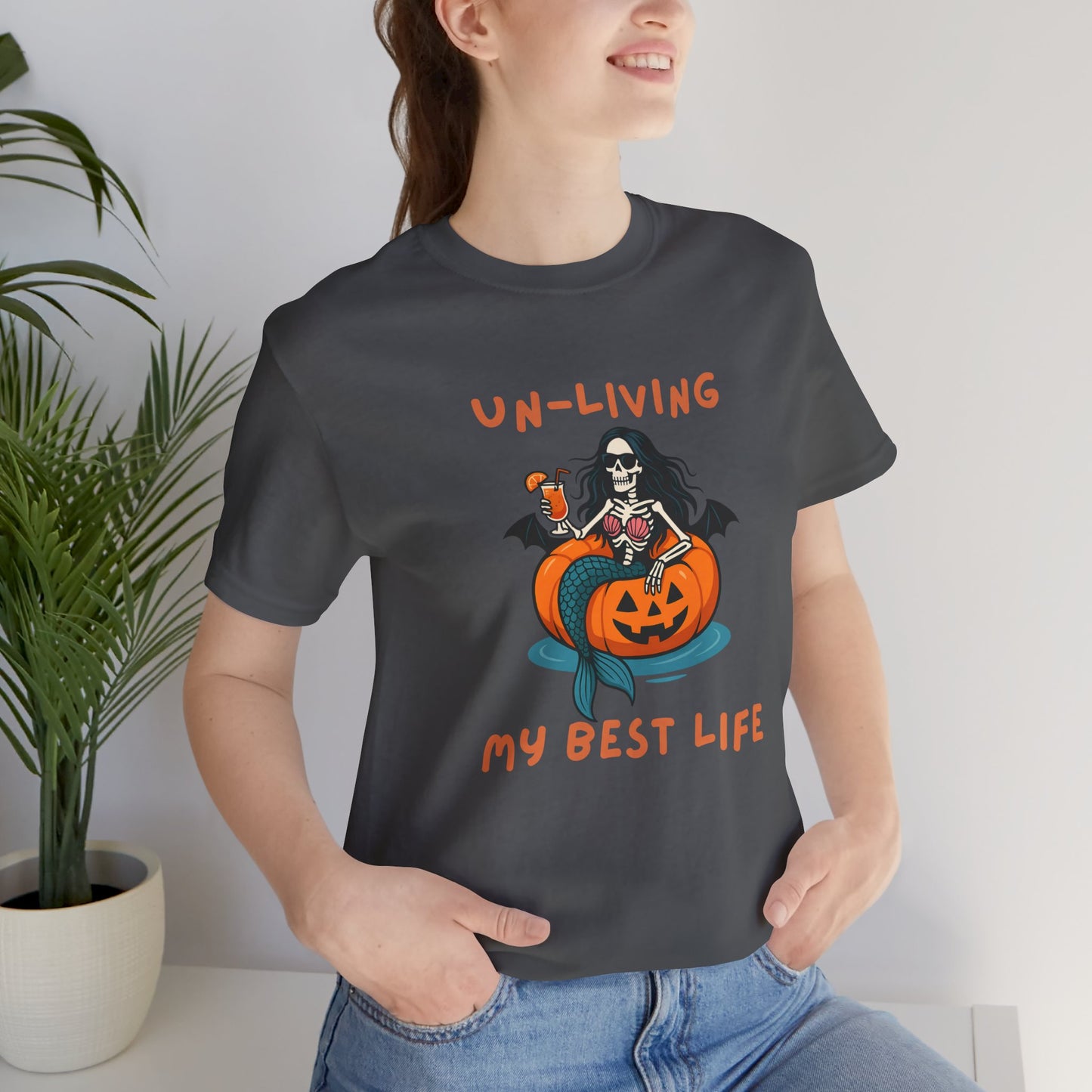 Un-Living My Best Life Skeleton Mermaid Sassy Tee