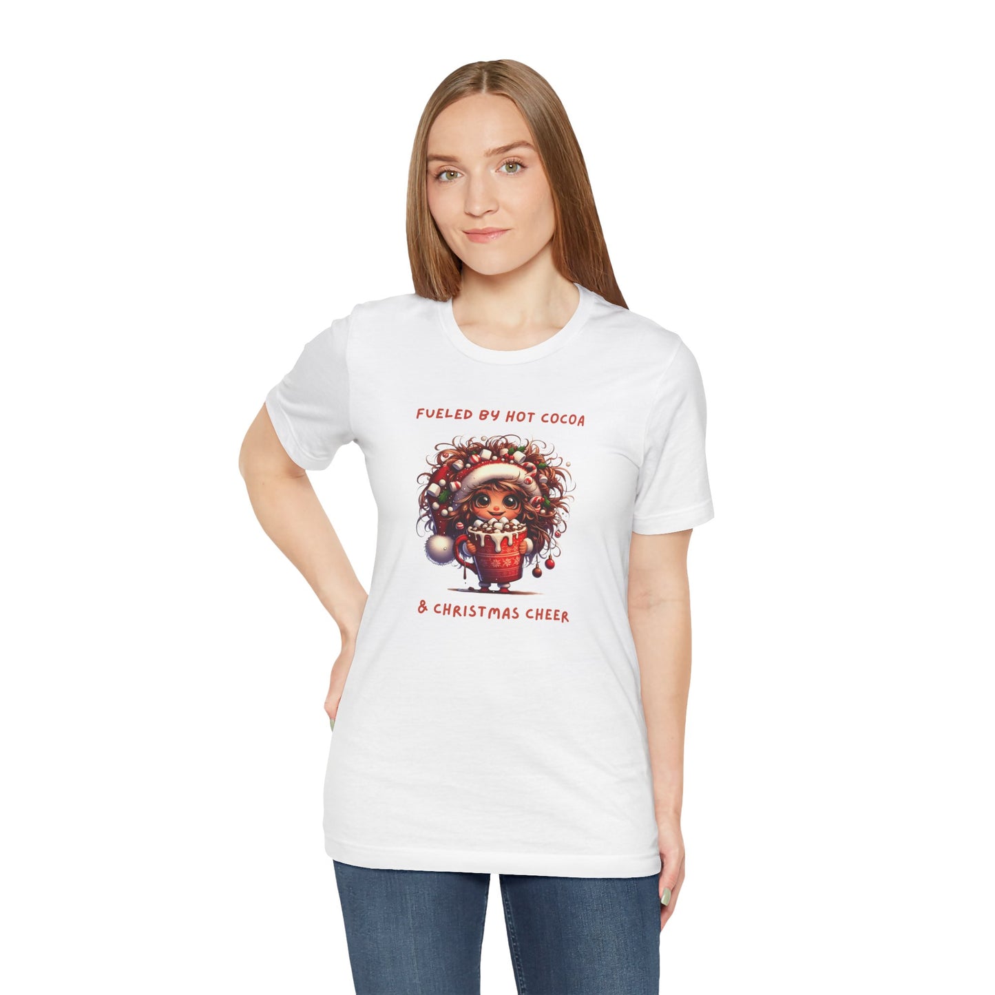 Fueled by Hot Cocoa and Holiday cheer Christmas Cheer Cocoa Womans Tee, Holiday T-Shirt, Unisex Festive Shirt, Cozy Winter Apparel, Christmas Gift for Her
