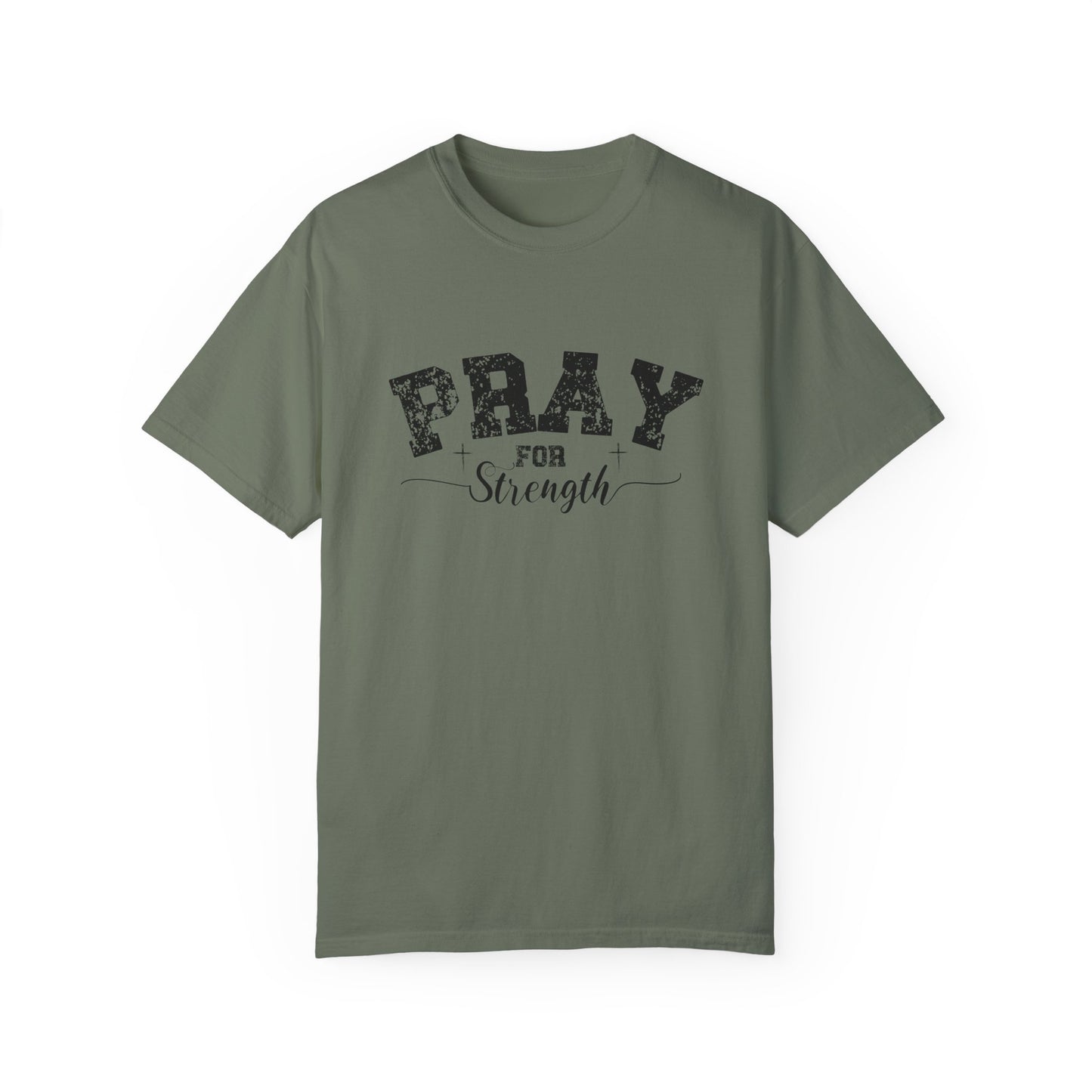 Pray for Strength Inspirational Unisex T-shirt
