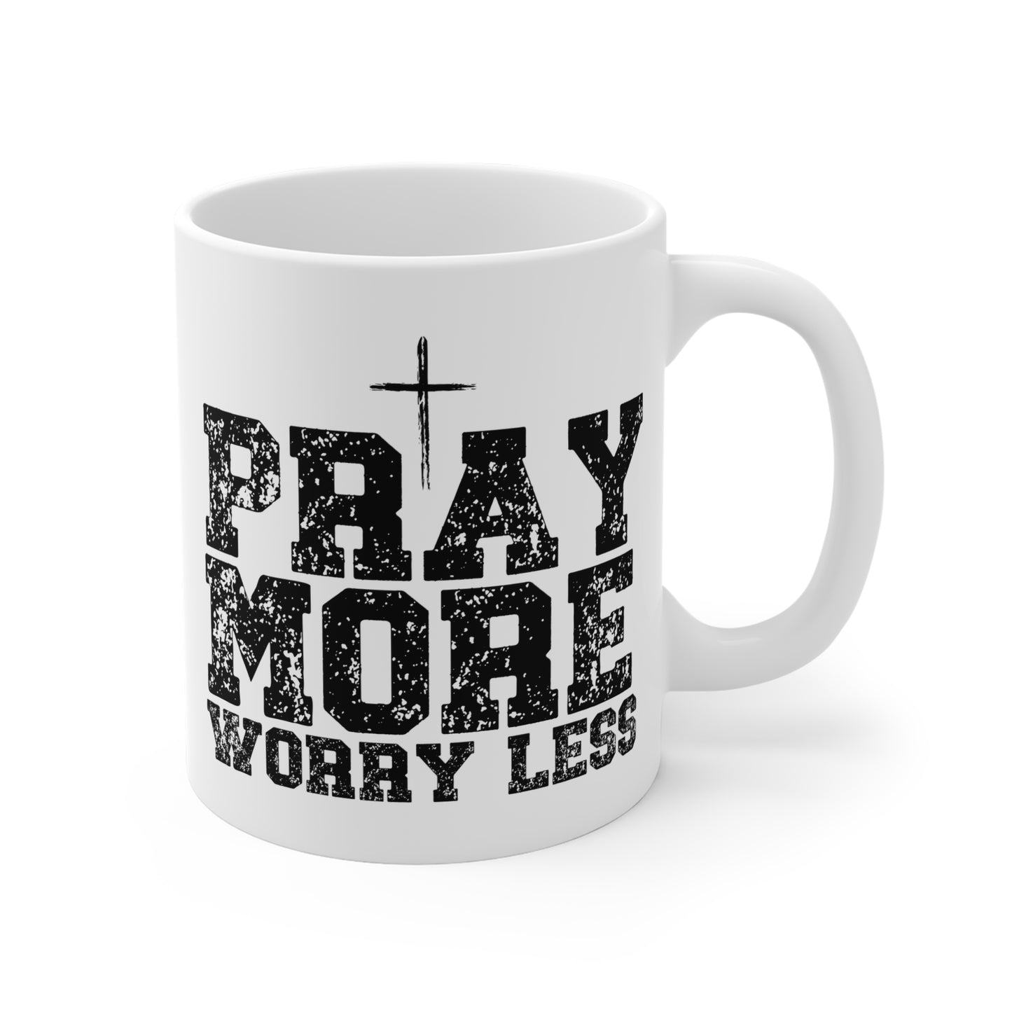 Pray More Worry Less Inspirational Ceramic Mug