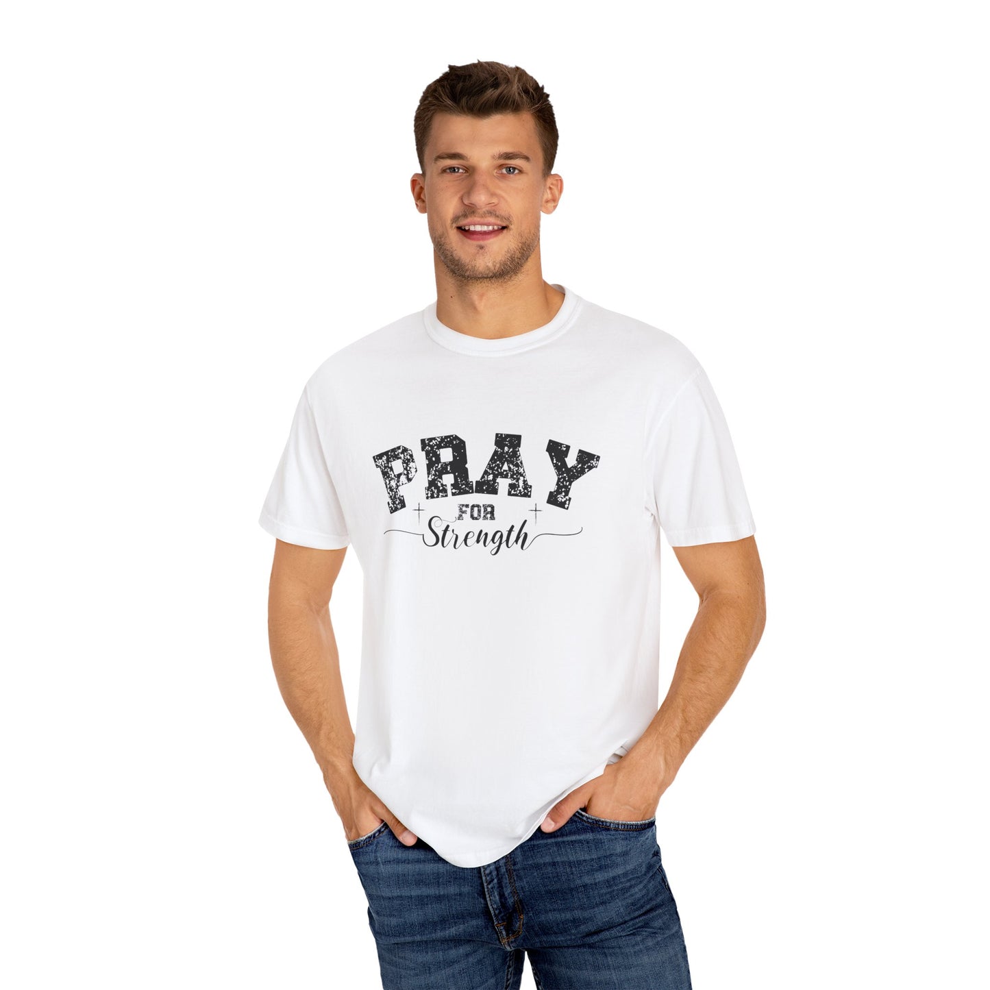 Pray for Strength Inspirational Unisex T-shirt