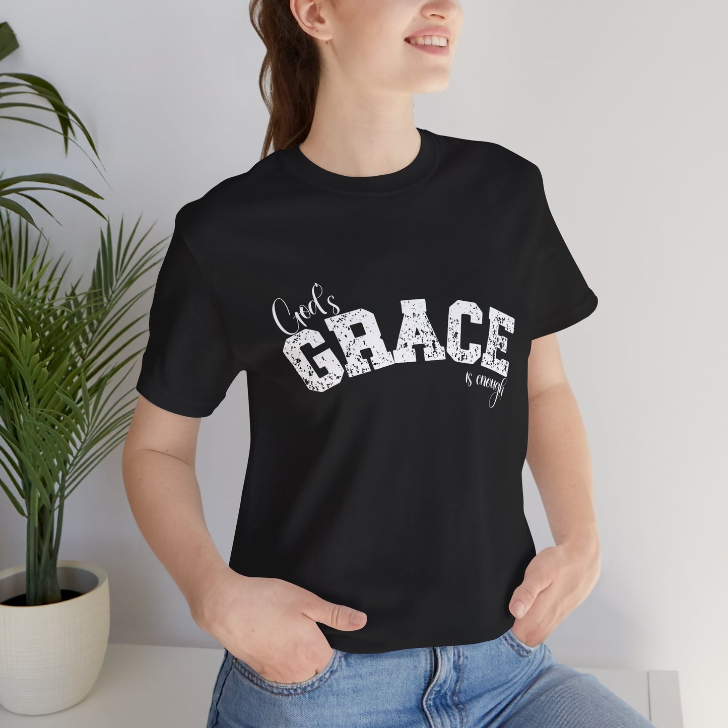 God's Grace Is Enough Unisex classic fit Inspirational T-Shirt