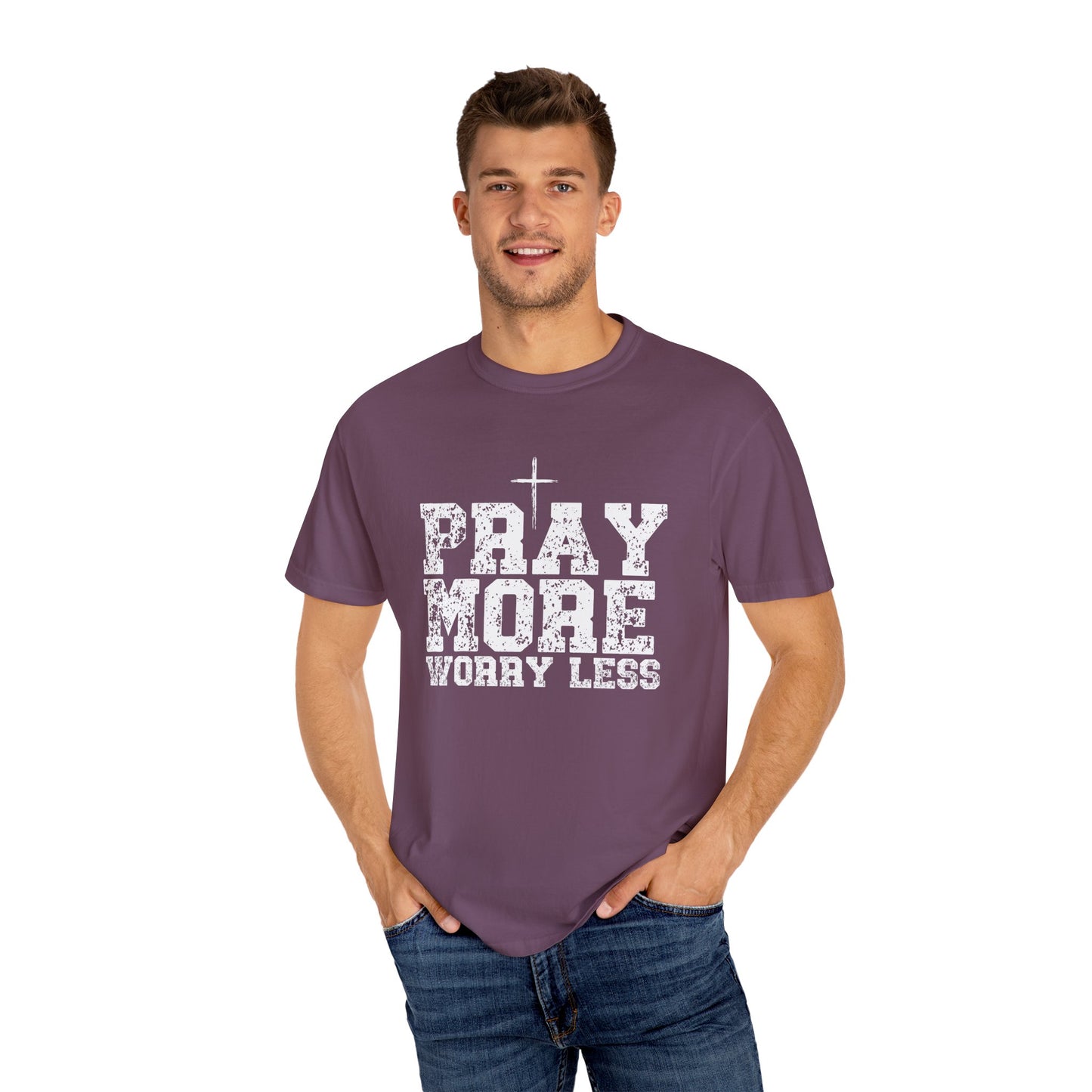 Pray More Worry Less Unisex Inspirational Prayer T-Shirt