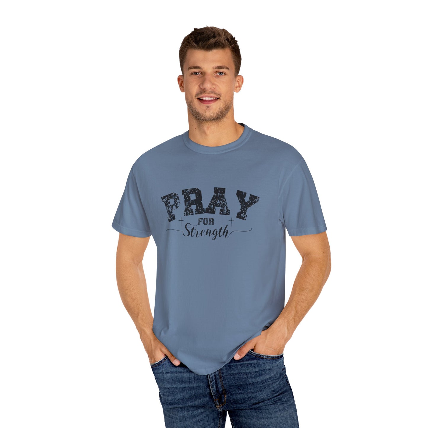 Pray for Strength Inspirational Unisex T-shirt
