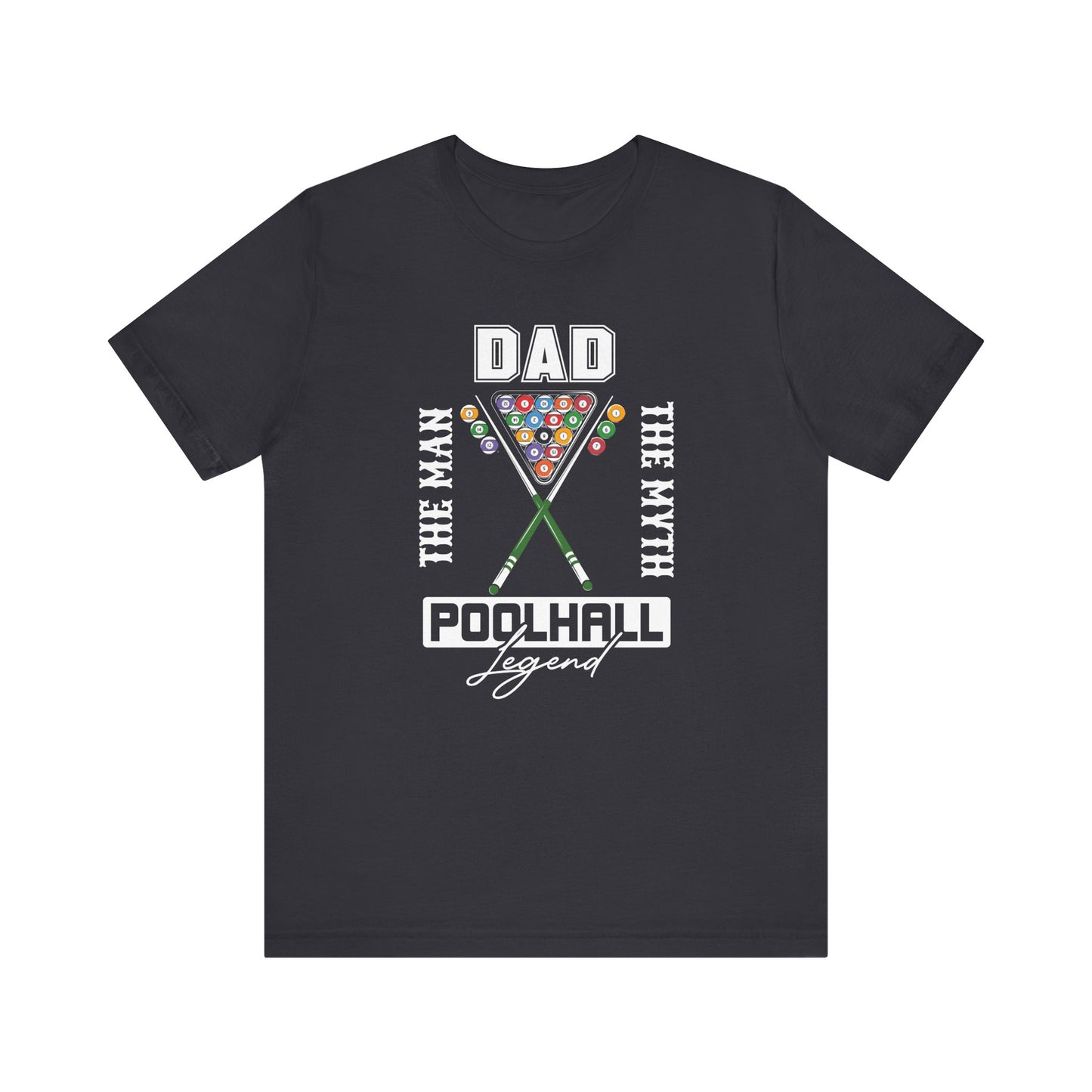 Dad Pool hall Legend T-Shirt