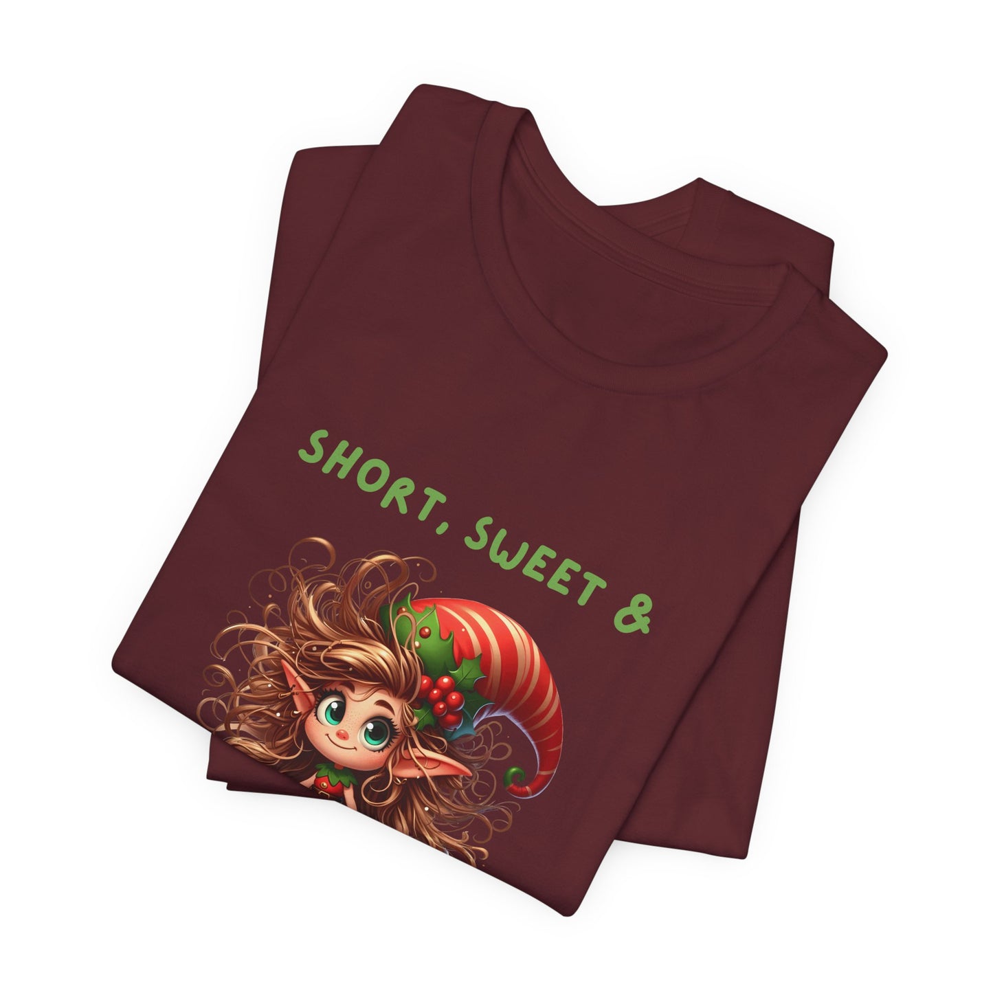 Short, sweet, full of Holiday Sass Tee, Unisex funny Christmas T-Shirt, Cute Holiday Apparel, Short Sleeve Festive Shirt, Gift for Holiday Lovers