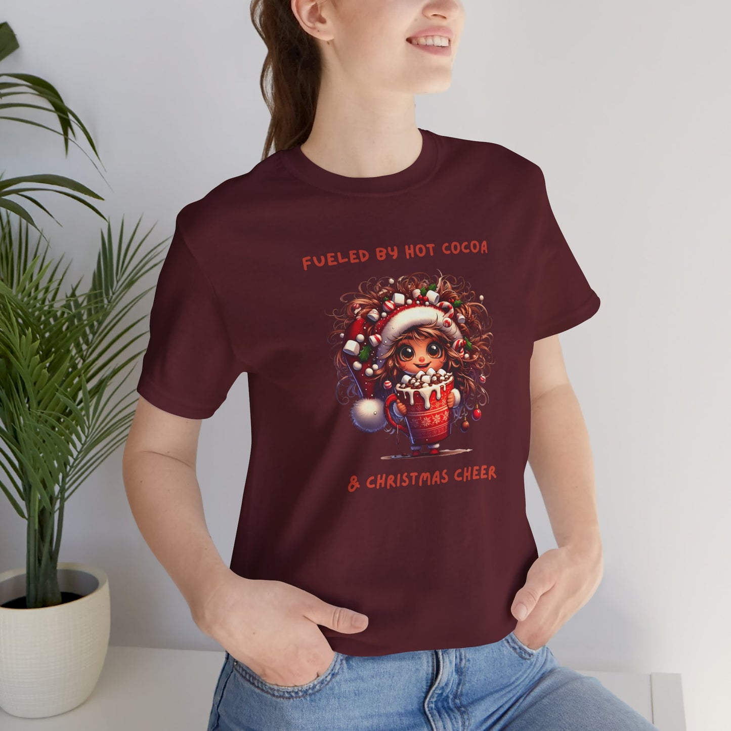 Fueled by Hot Cocoa and Holiday cheer Christmas Cheer Cocoa Womans Tee, Holiday T-Shirt, Unisex Festive Shirt, Cozy Winter Apparel, Christmas Gift for Her