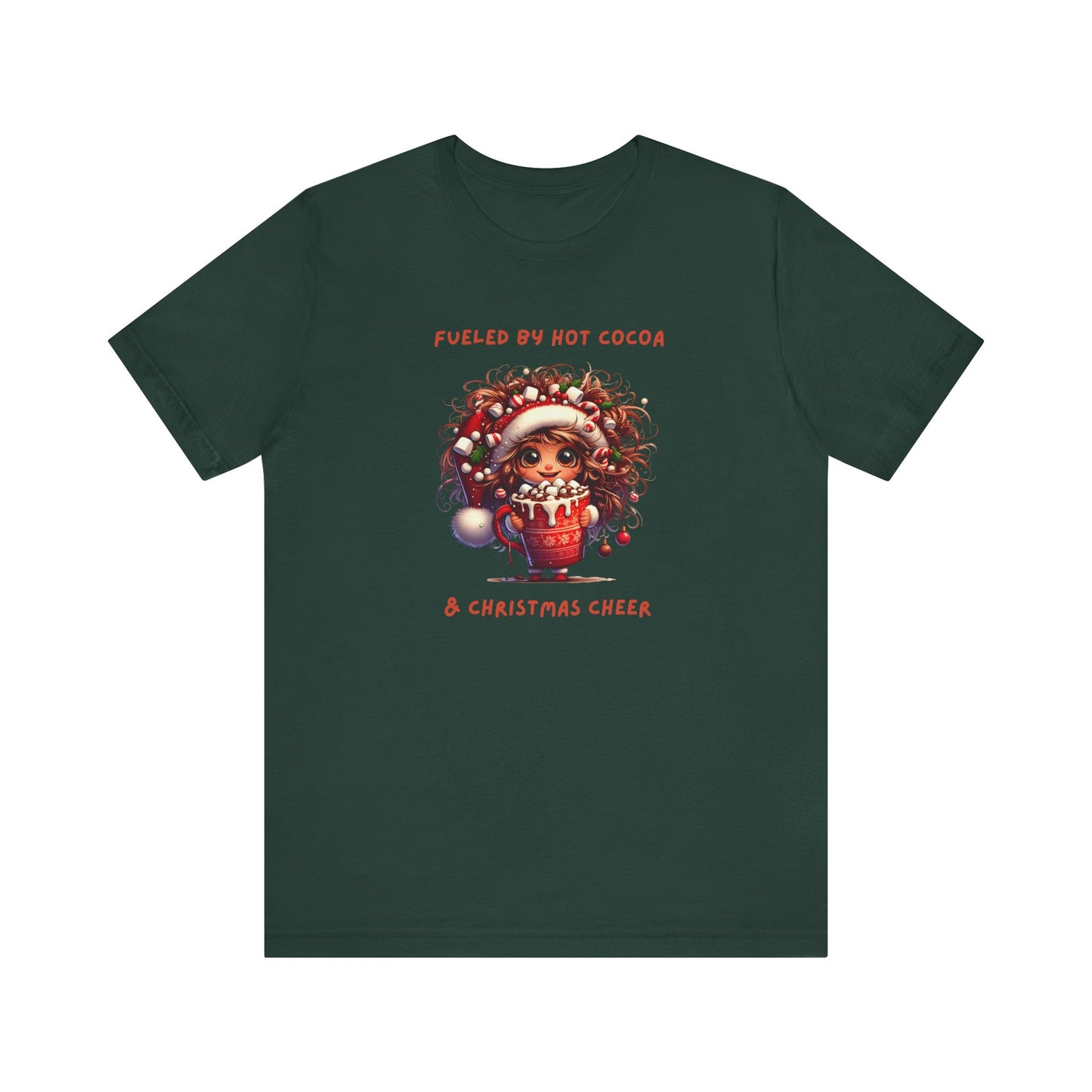 Fueled by Hot Cocoa and Holiday cheer Christmas Cheer Cocoa Womans Tee, Holiday T-Shirt, Unisex Festive Shirt, Cozy Winter Apparel, Christmas Gift for Her
