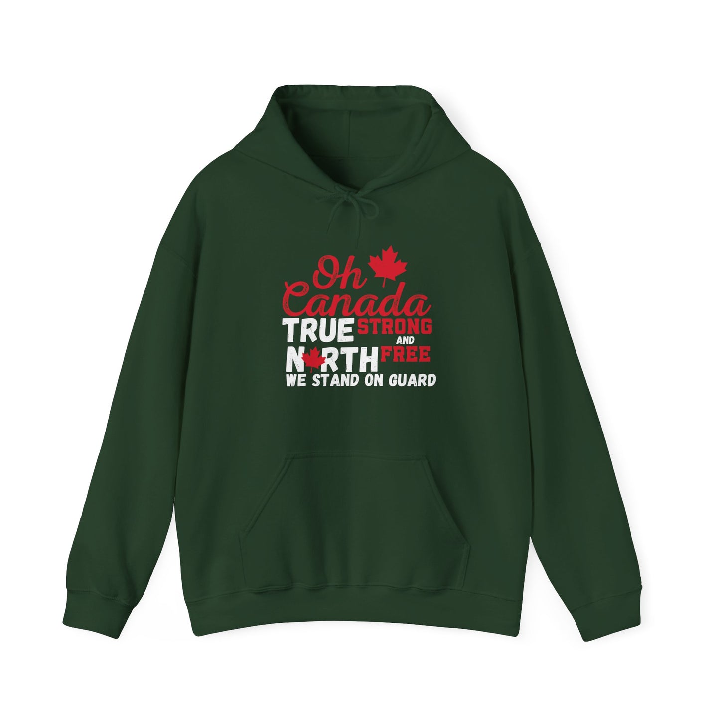 Oh Canada True North Unisex Hoodie