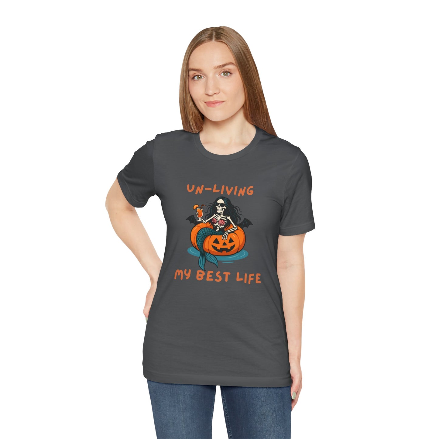 Un-Living My Best Life Skeleton Mermaid Sassy Tee