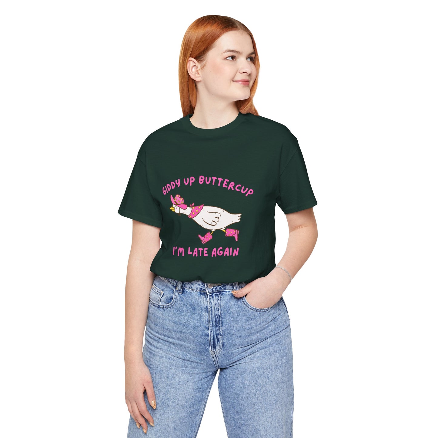 Giddy Up Buttercup Silly Goose Running Late tee