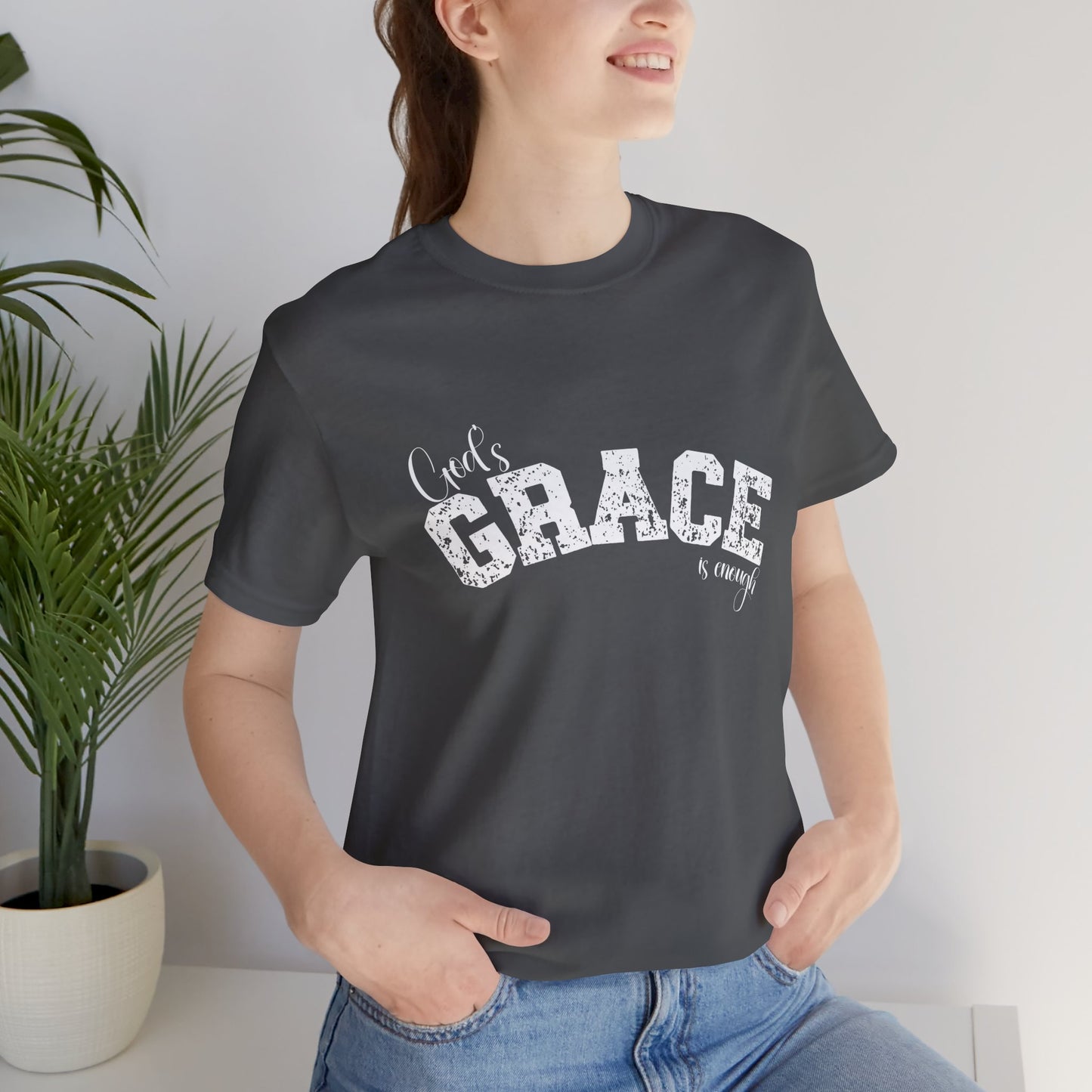 God's Grace Is Enough Unisex classic fit Inspirational T-Shirt