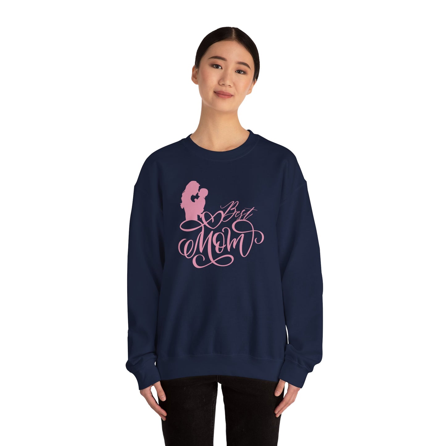 Best Mom Ever: A Love Like No Other in Pink Sweatshirt