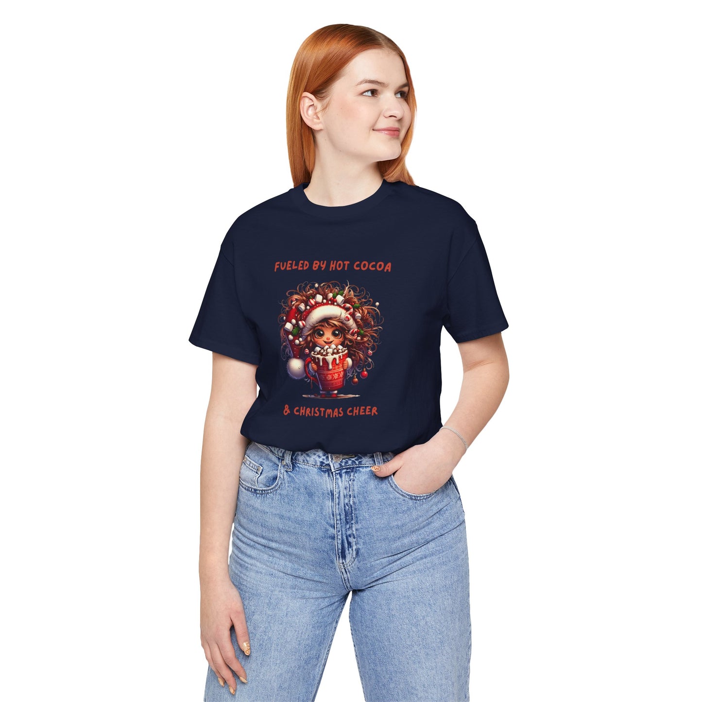 Fueled by Hot Cocoa and Holiday cheer Christmas Cheer Cocoa Womans Tee, Holiday T-Shirt, Unisex Festive Shirt, Cozy Winter Apparel, Christmas Gift for Her