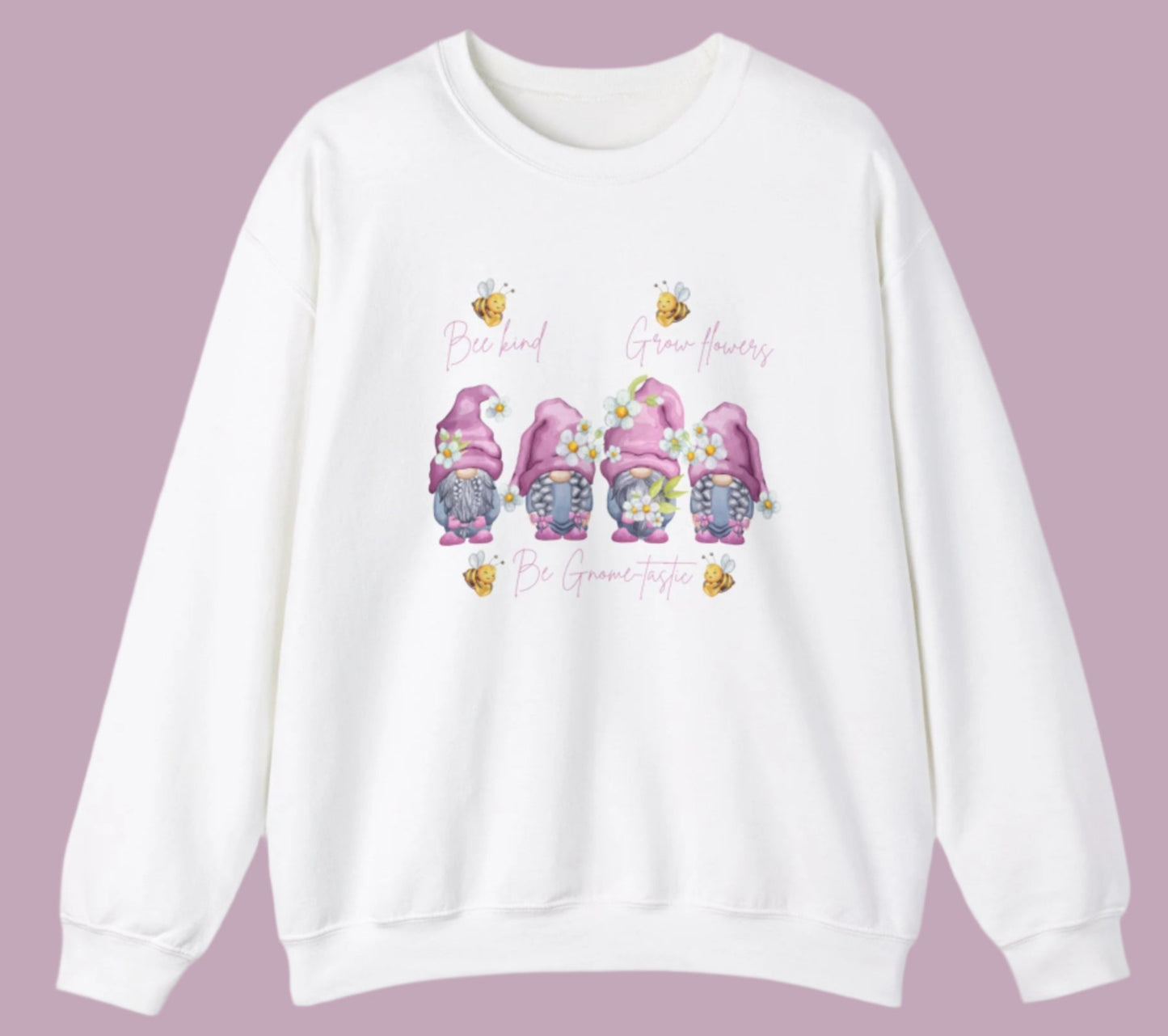 "Bee Kind, Grow Flowers, Be Gnome-tastic" Cute Garden Gnomes Sweater