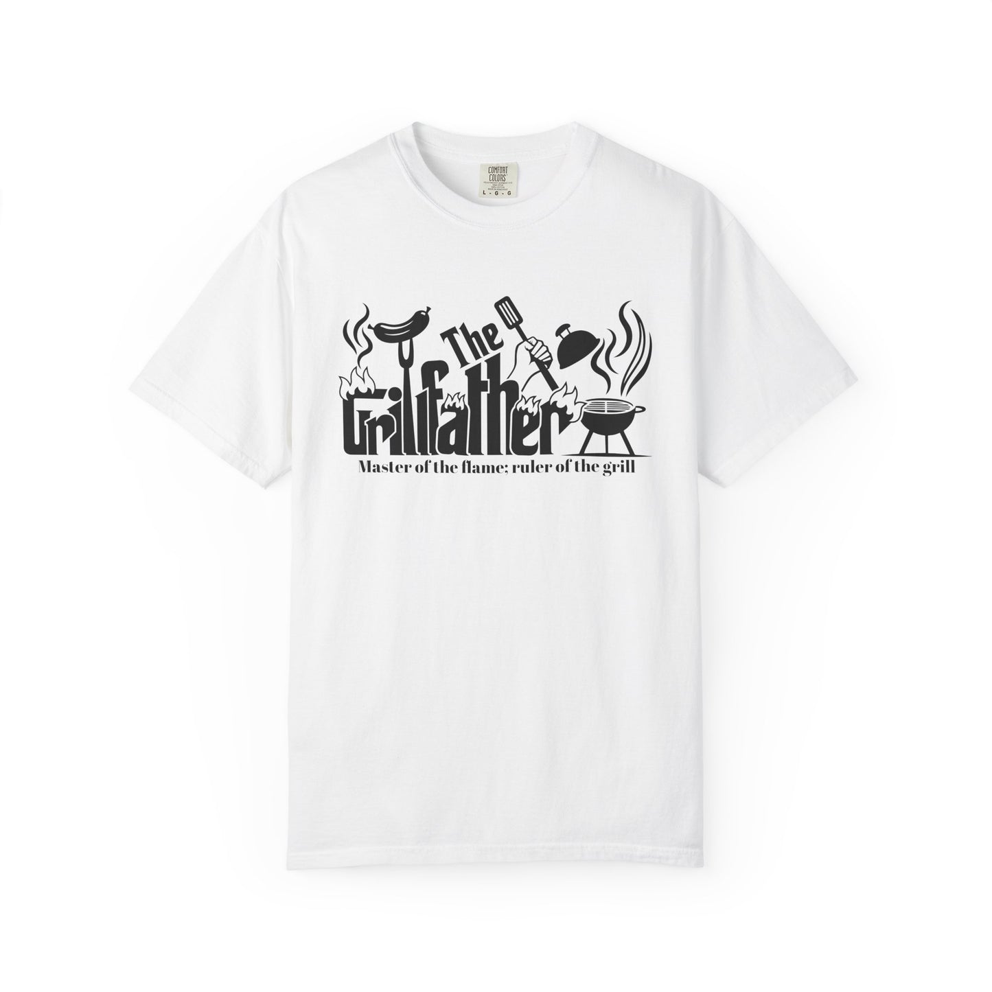Grillfather, Master of the Flame, Ruler of the Grill BBQ Tee Dad T-shirt