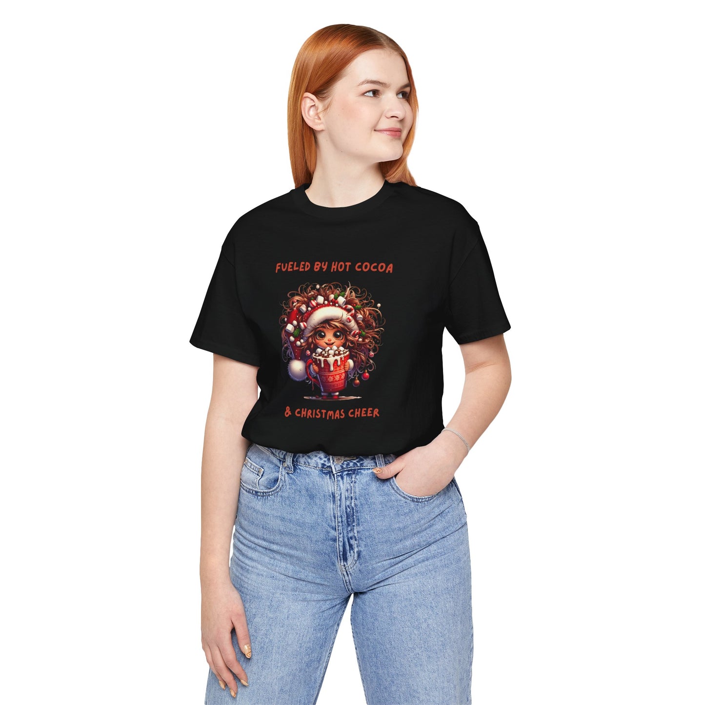 Fueled by Hot Cocoa and Holiday cheer Christmas Cheer Cocoa Womans Tee, Holiday T-Shirt, Unisex Festive Shirt, Cozy Winter Apparel, Christmas Gift for Her