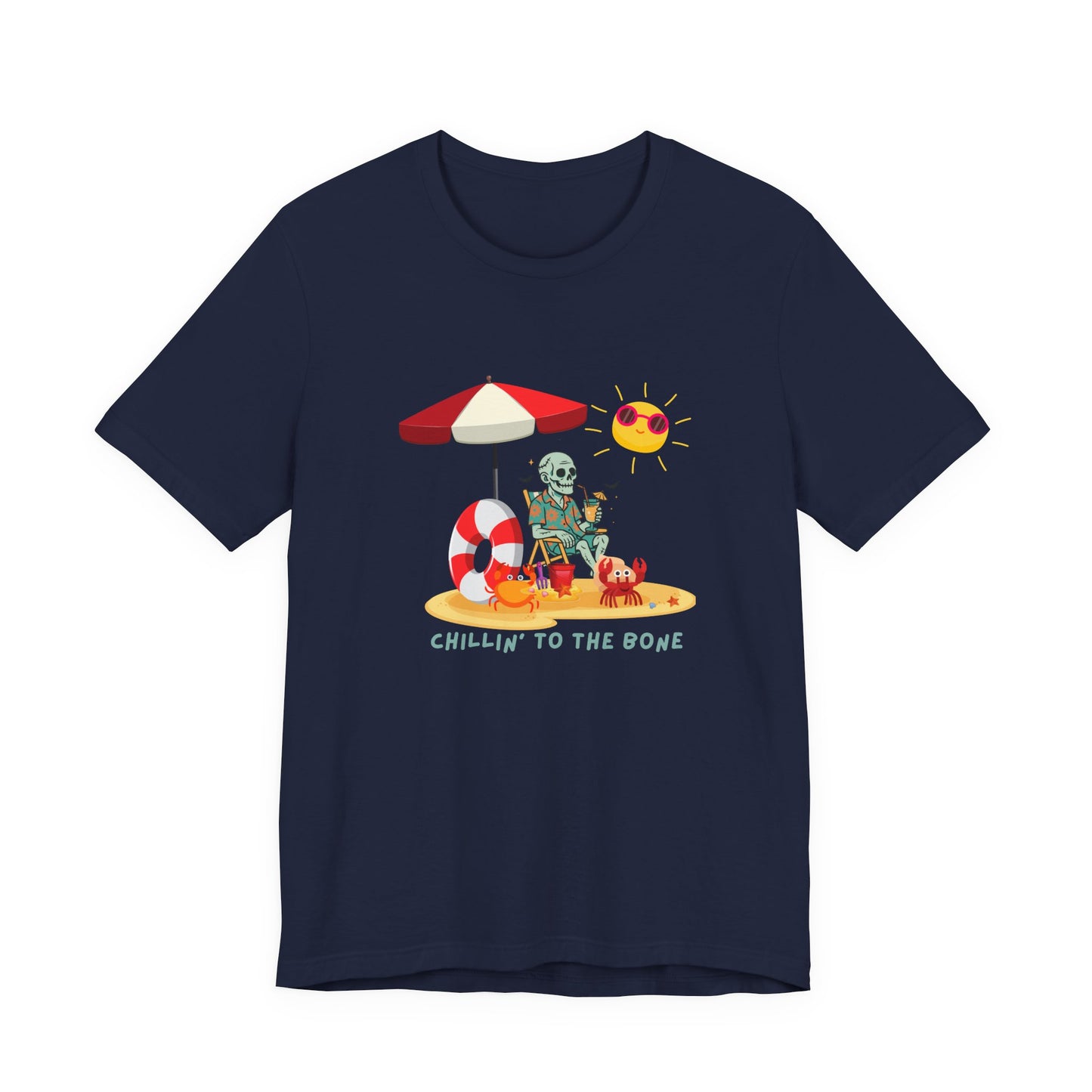 Chillin' to the Bone Tee, Fun Summer T-Shirt