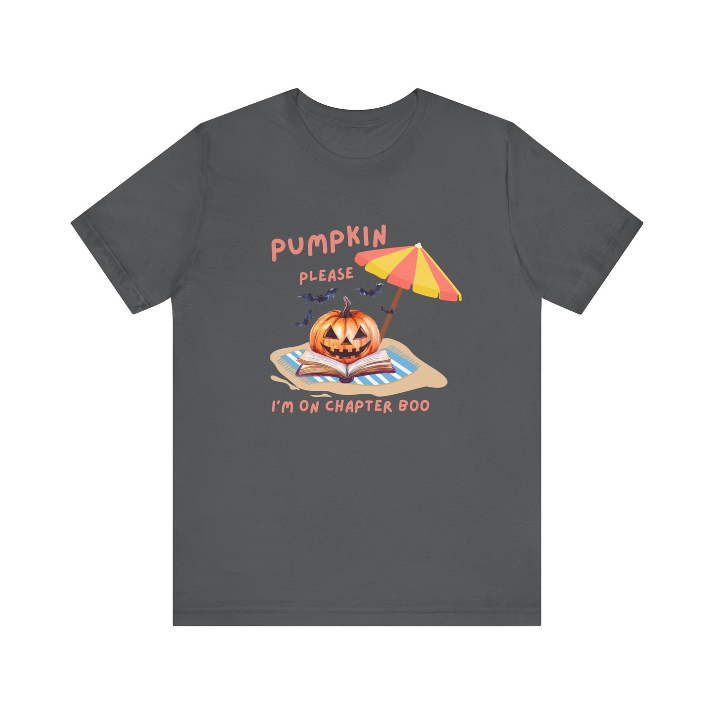 Pumpkin please, I'm on chapter Boo Spooky Beach Vibes Tee, Halloween