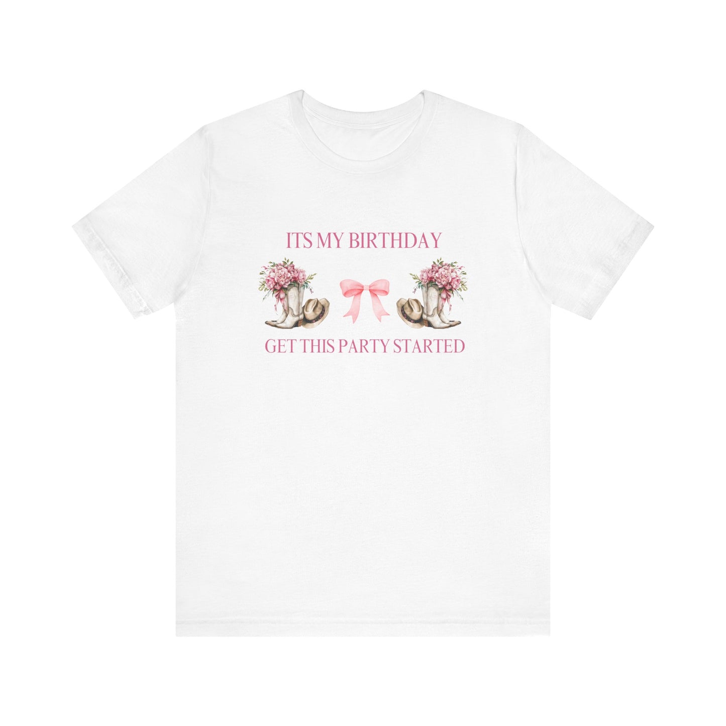 It’s my Birthday cowgirl boots Party Tee