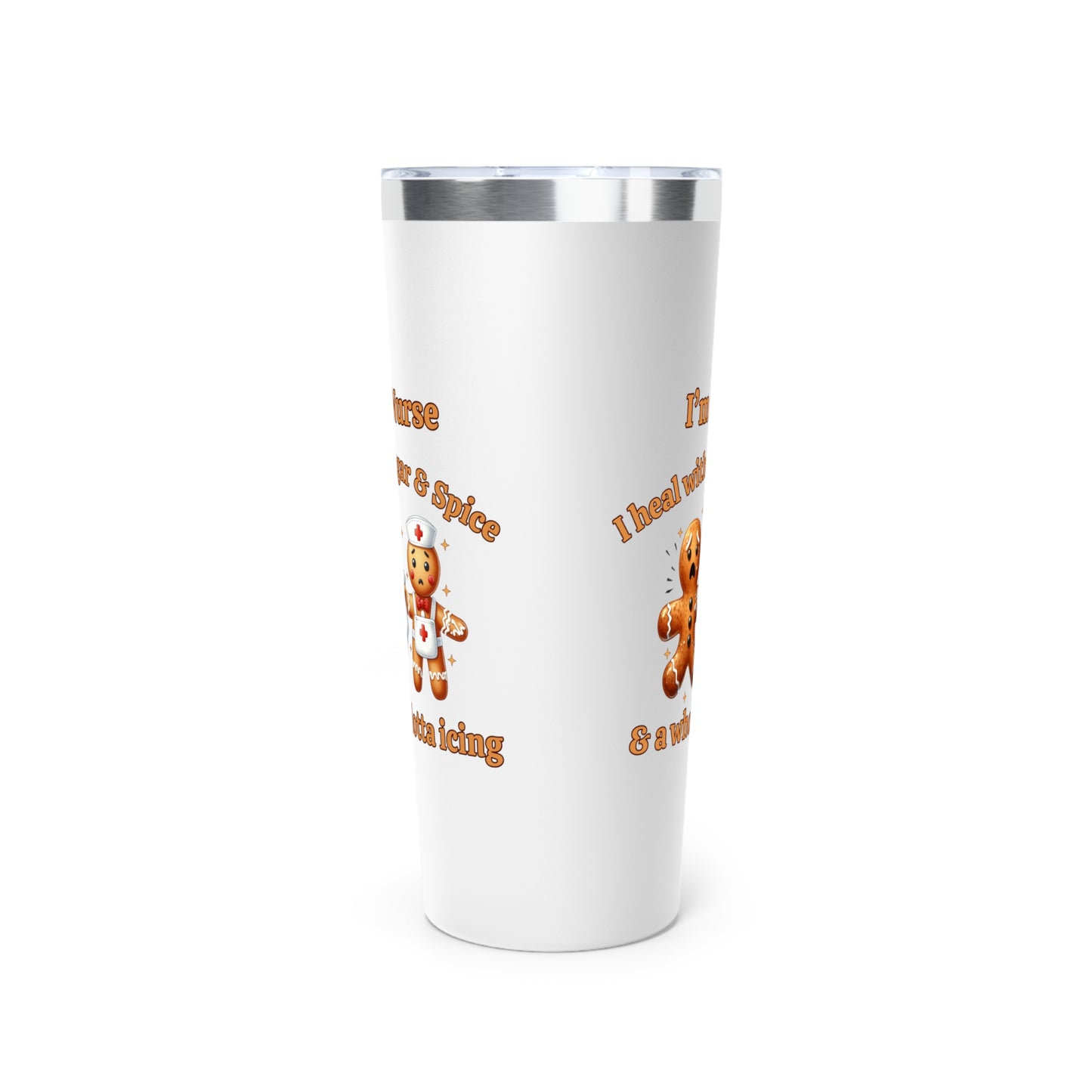 Sugar, Spice & Icing Funny Nurse Gingerbread 22oz Insulate Tumbler Christmas Nurse