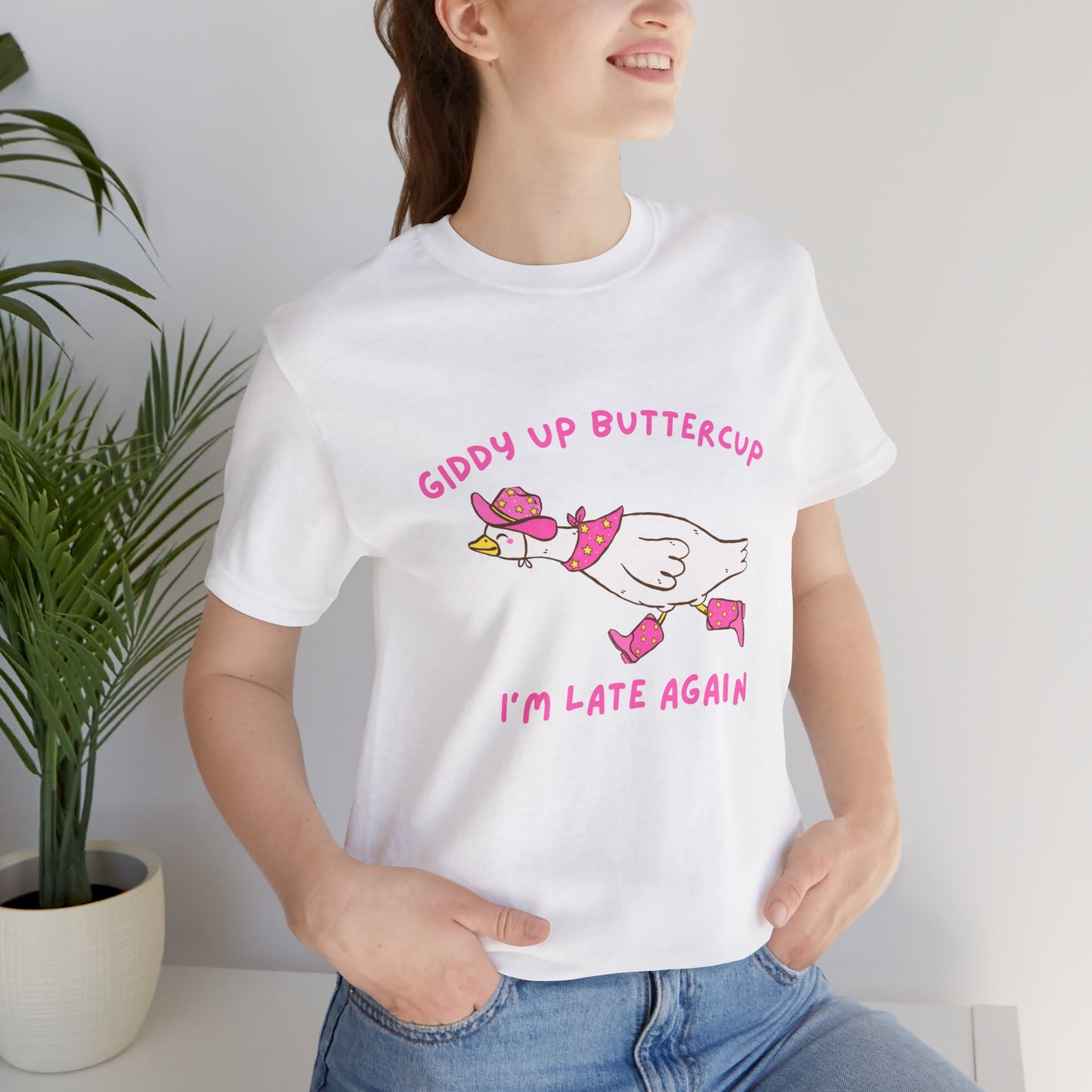 Giddy Up Buttercup Silly Goose Running Late tee
