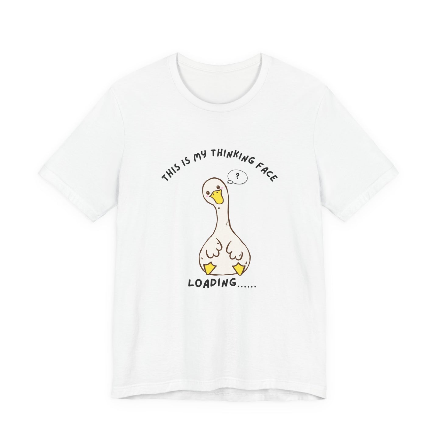 This Is My Thinking Face Funny Silly Goose Shirt