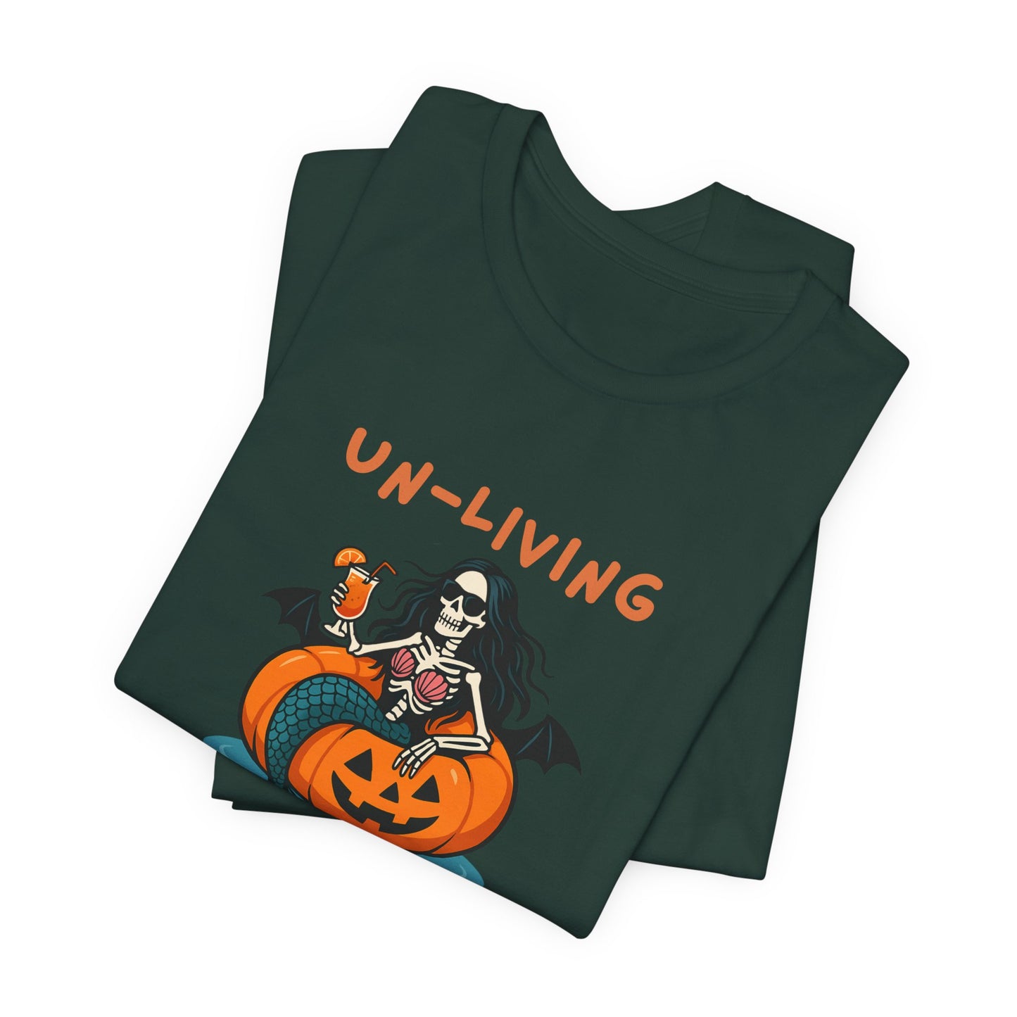 Un-Living My Best Life Skeleton Mermaid Sassy Tee