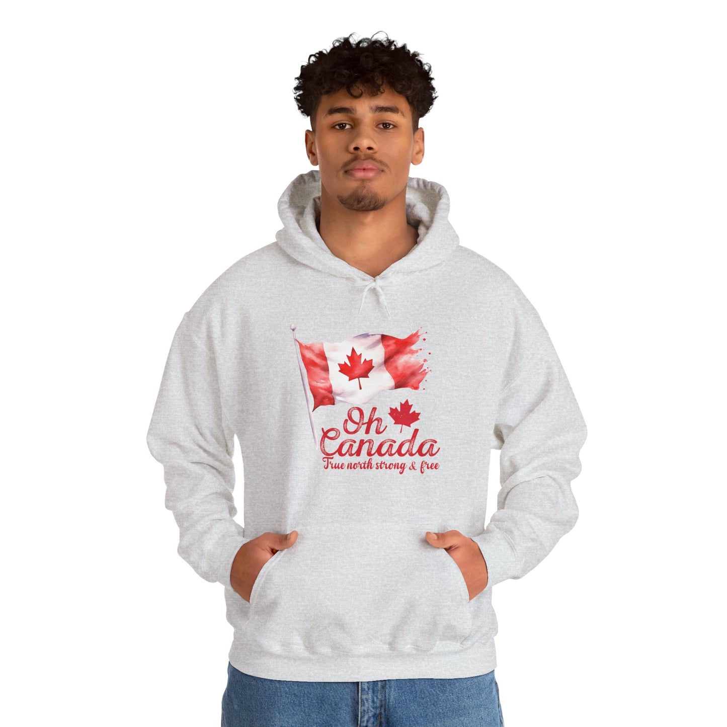 Oh Canada: True North, Strong and Free Hoodie
