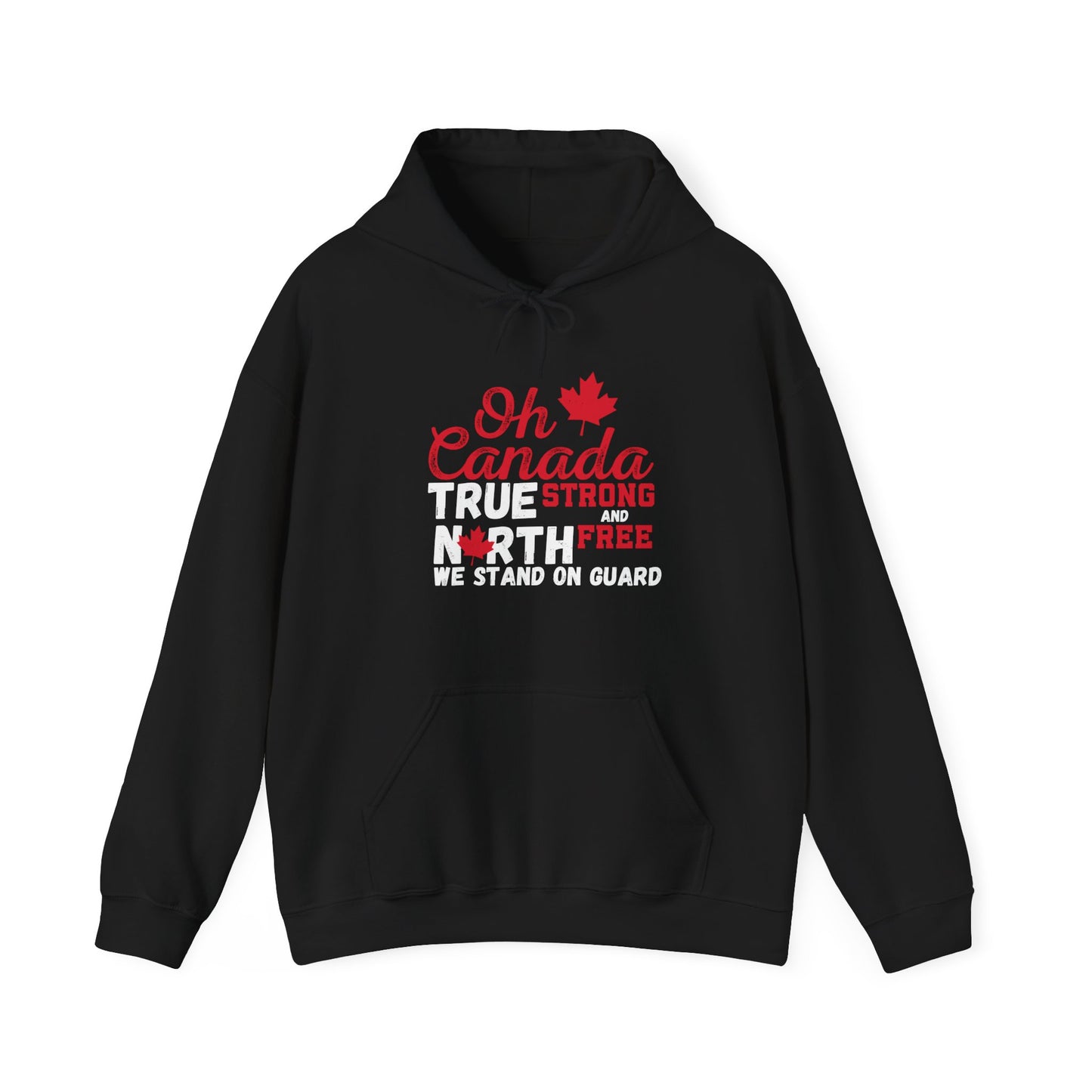 Oh Canada True North Unisex Hoodie