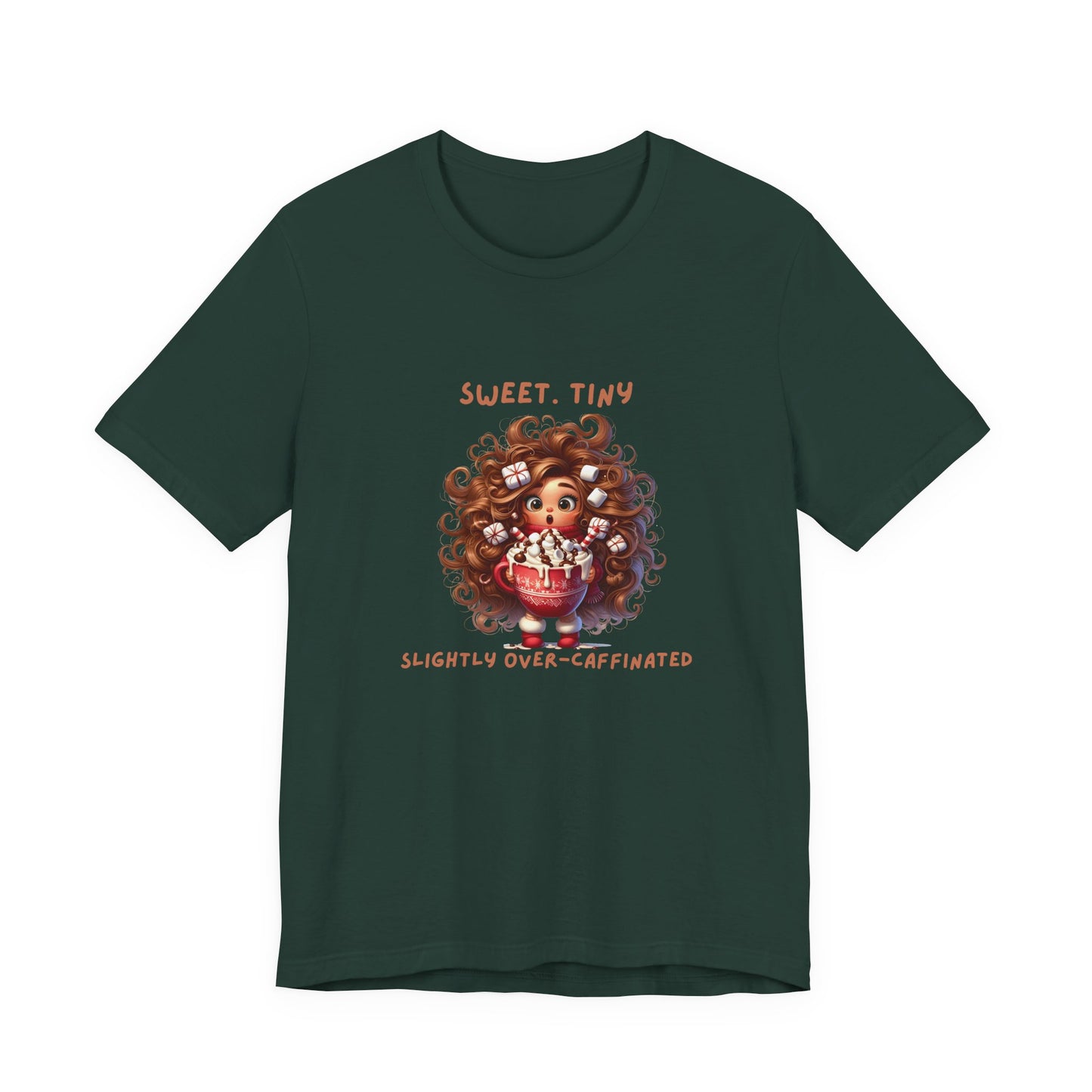Sweet Tiny Over-Caffeinated Tee, Funny T-Shirt, Gift for Coffee Lovers, Cute Humor Top, Unisex Short Sleeve Shirt