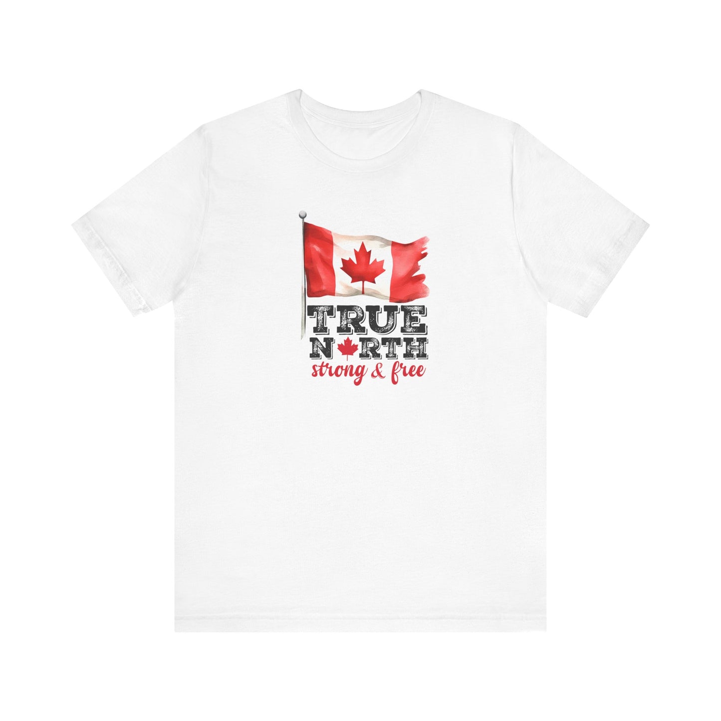 Wear Your Pride with the True North Strong & Free Tee, Unisex Jersey T-Shirt for Canada Day