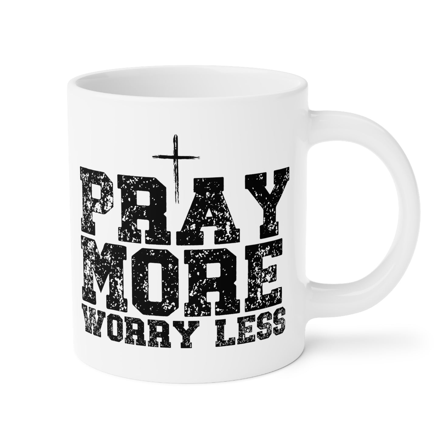 Pray More Worry Less Inspirational Ceramic Mug