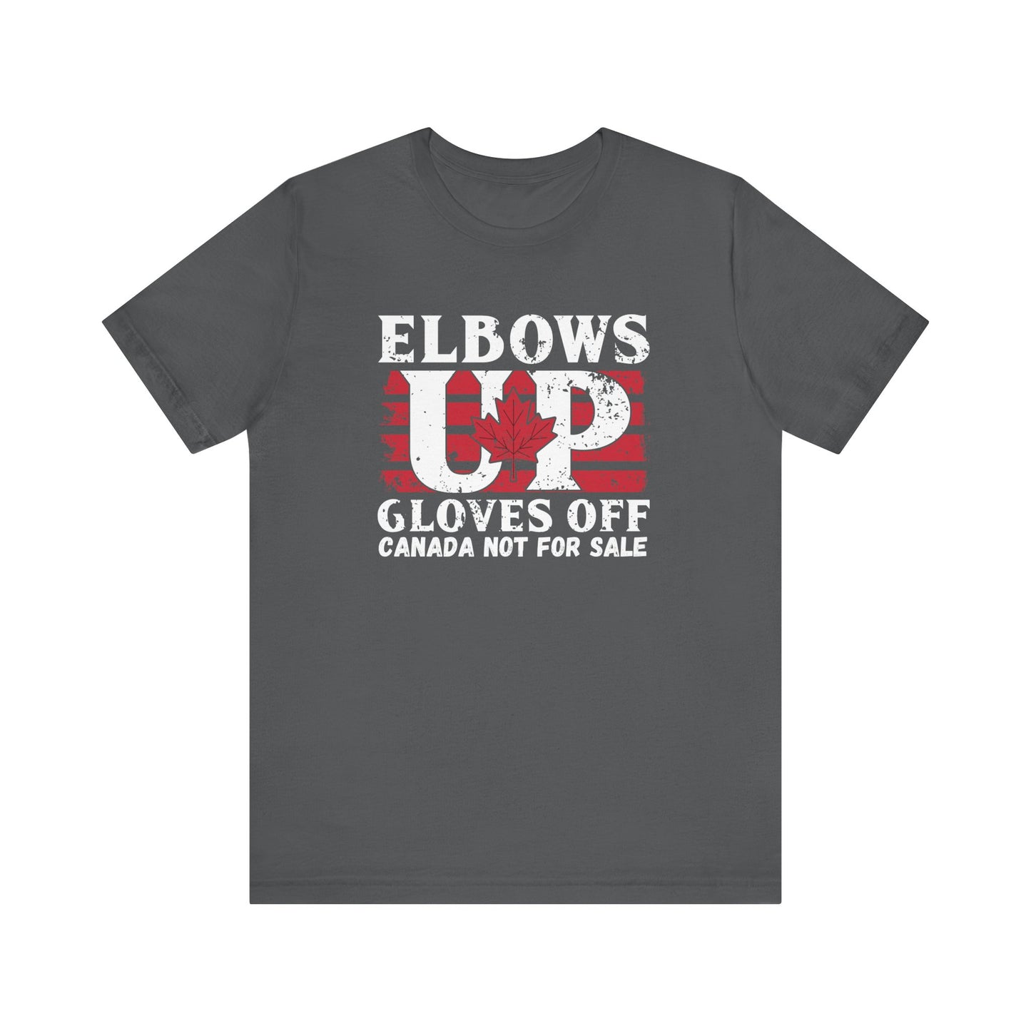 Canadian Elbows up gloves off Unisex tee