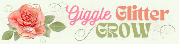 Giggle Glitter Grow